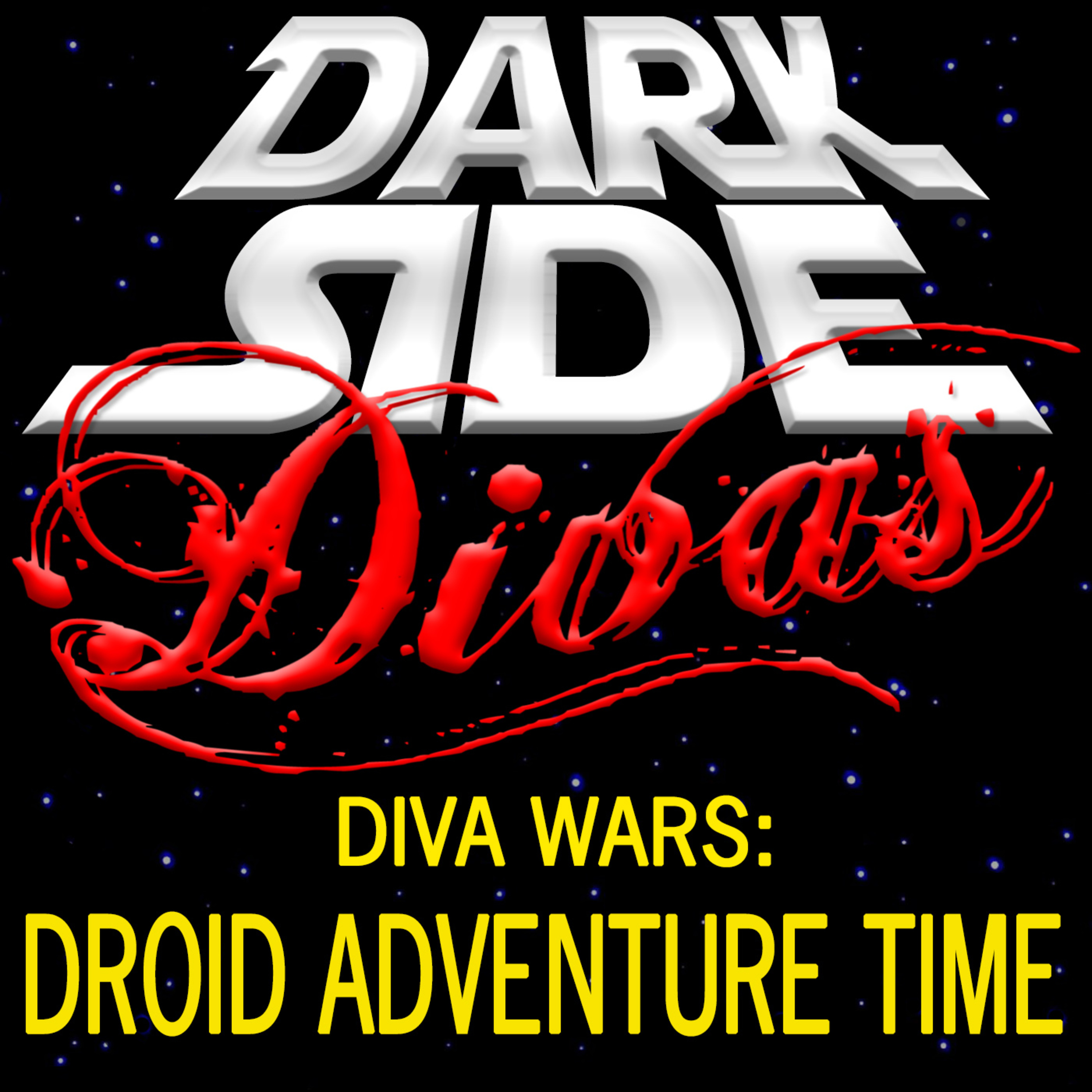 Dark Side Divas - A Star Wars Podcast