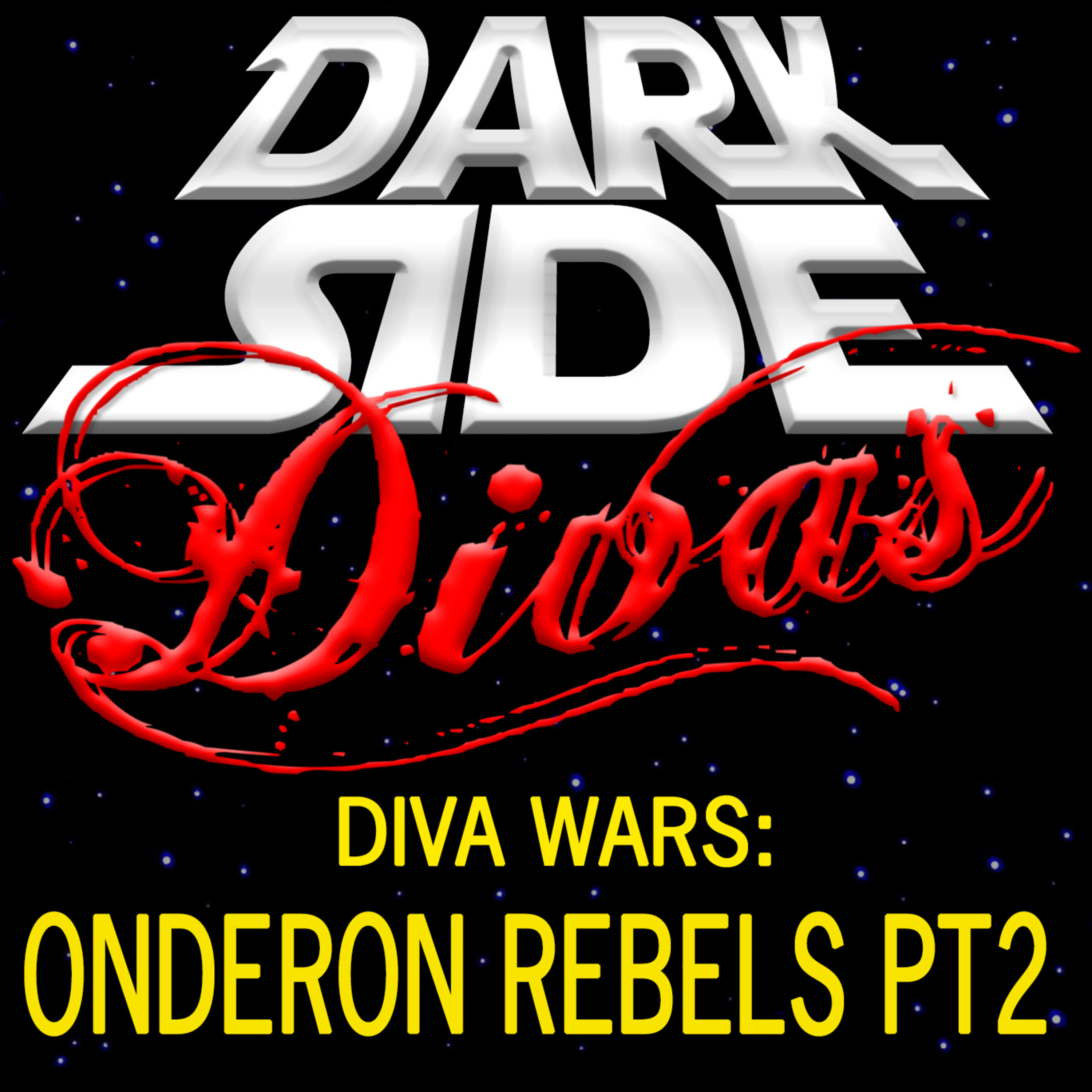 Dark Side Divas - A Star Wars Podcast