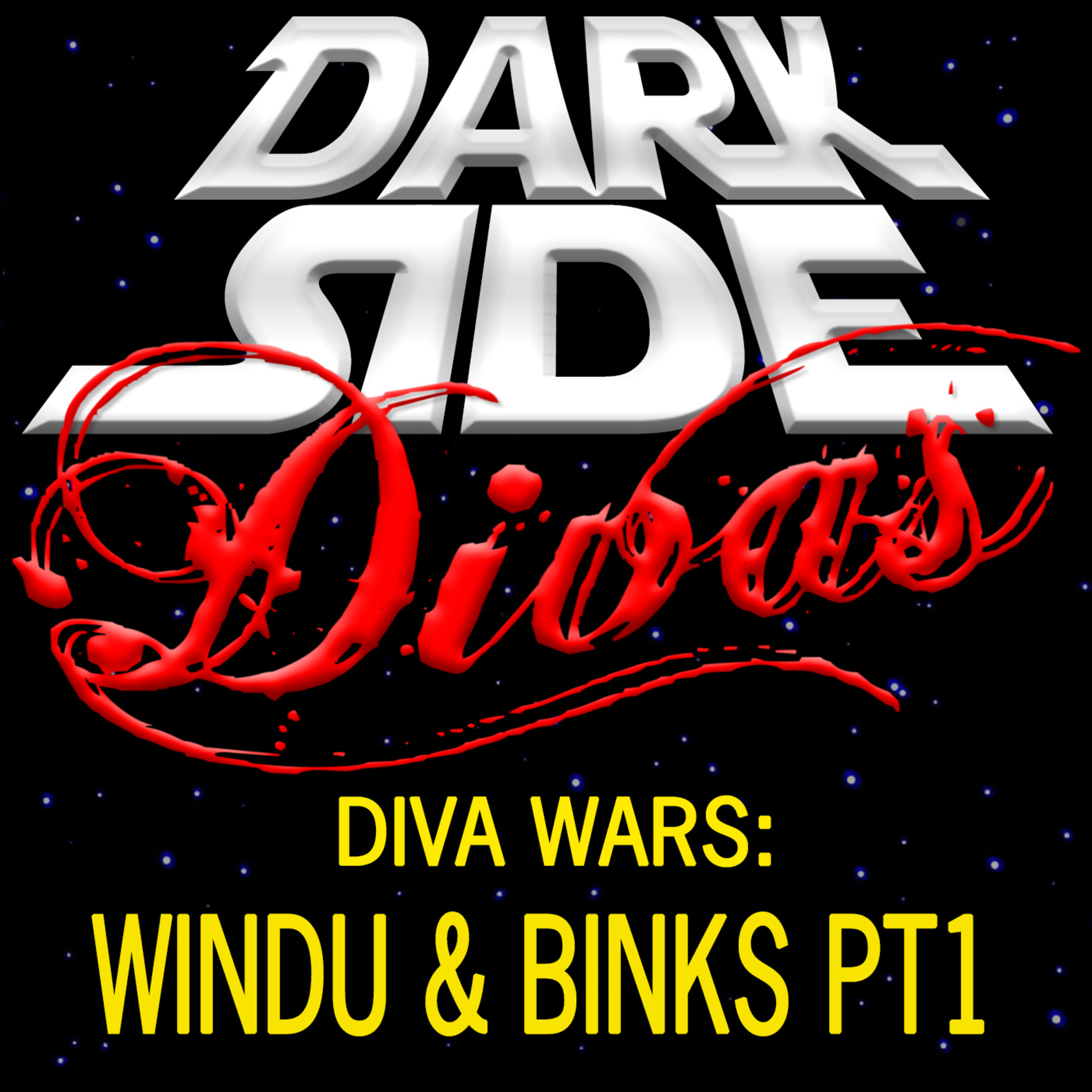 Dark Side Divas - A Star Wars Podcast