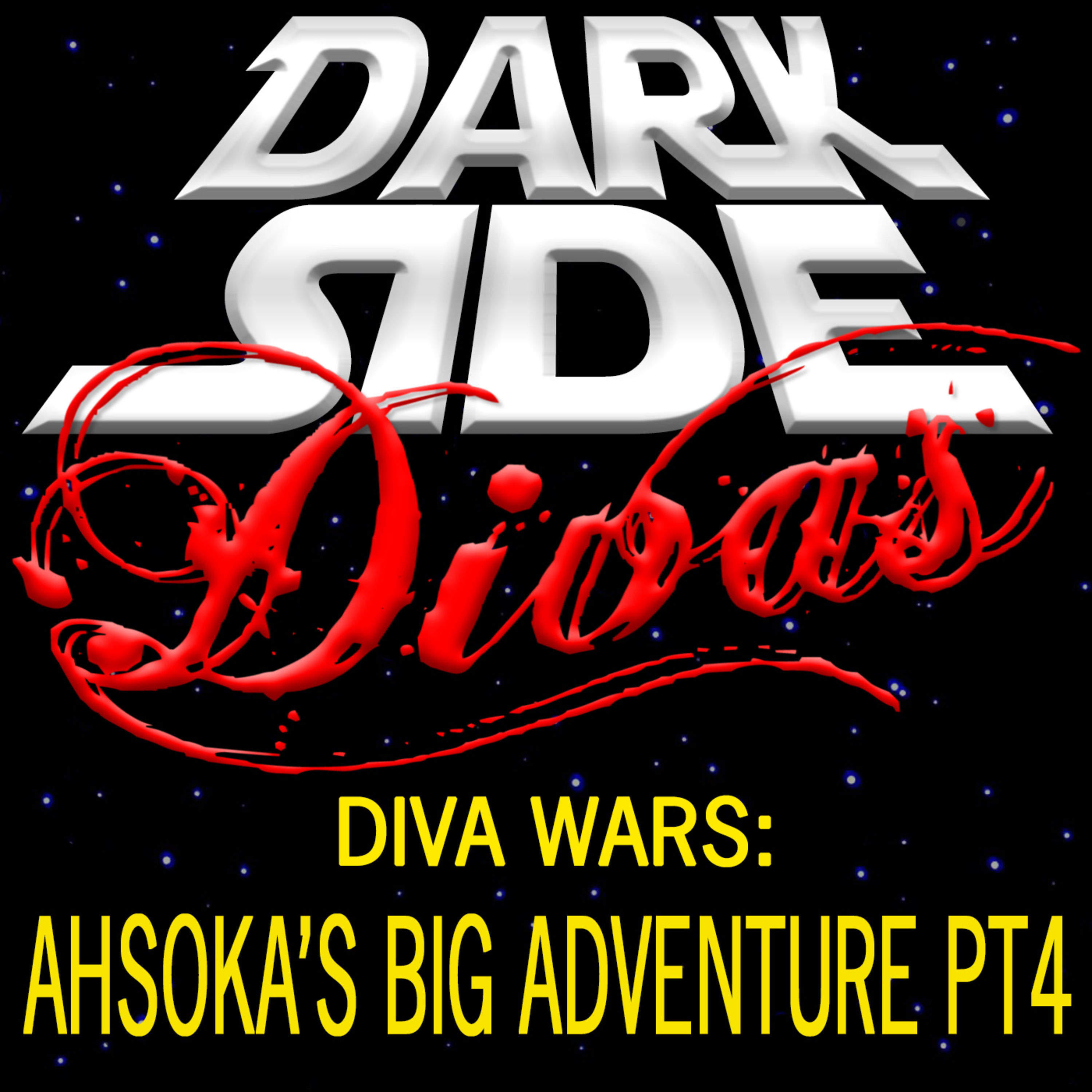 Dark Side Divas - A Star Wars Podcast