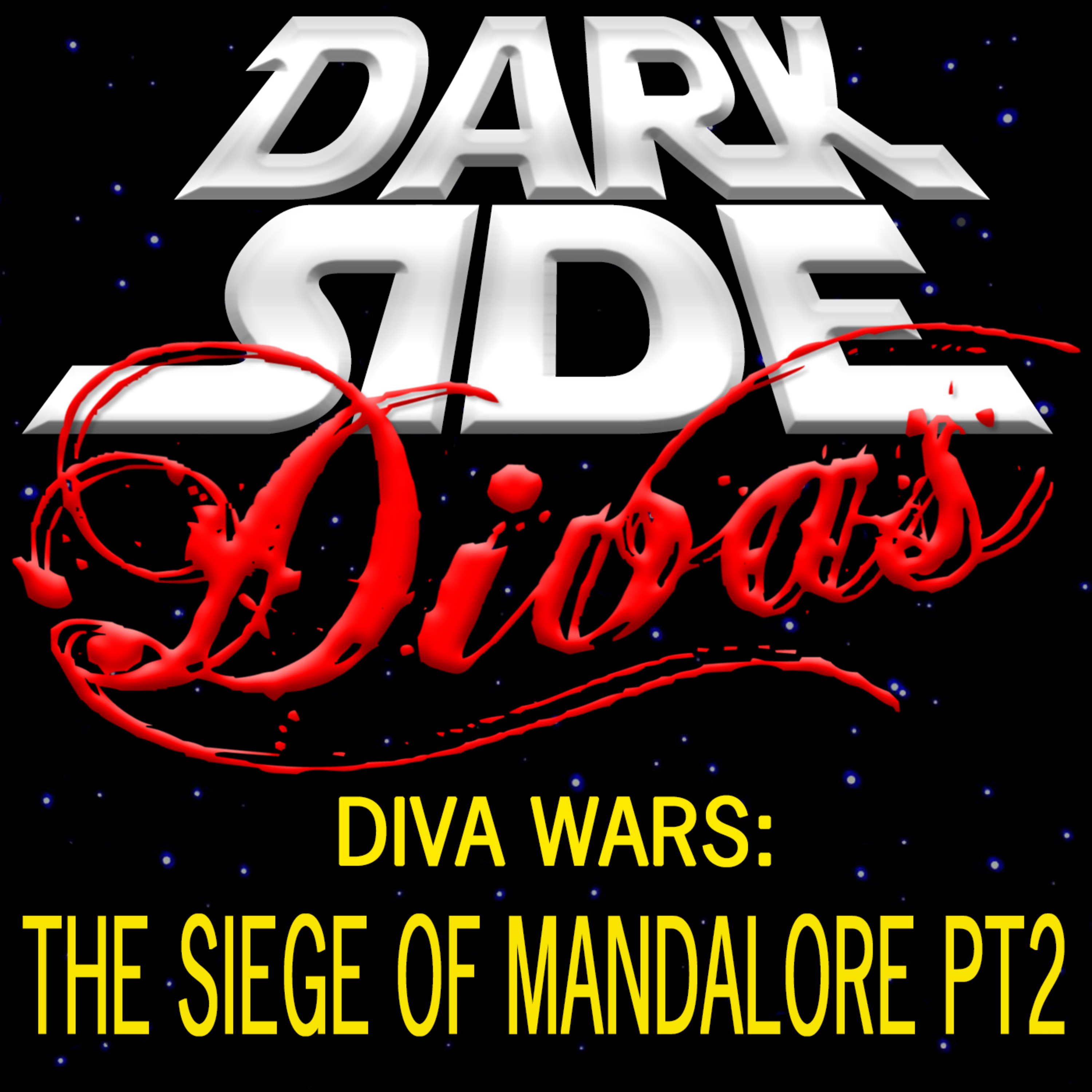 Dark Side Divas - A Star Wars Podcast