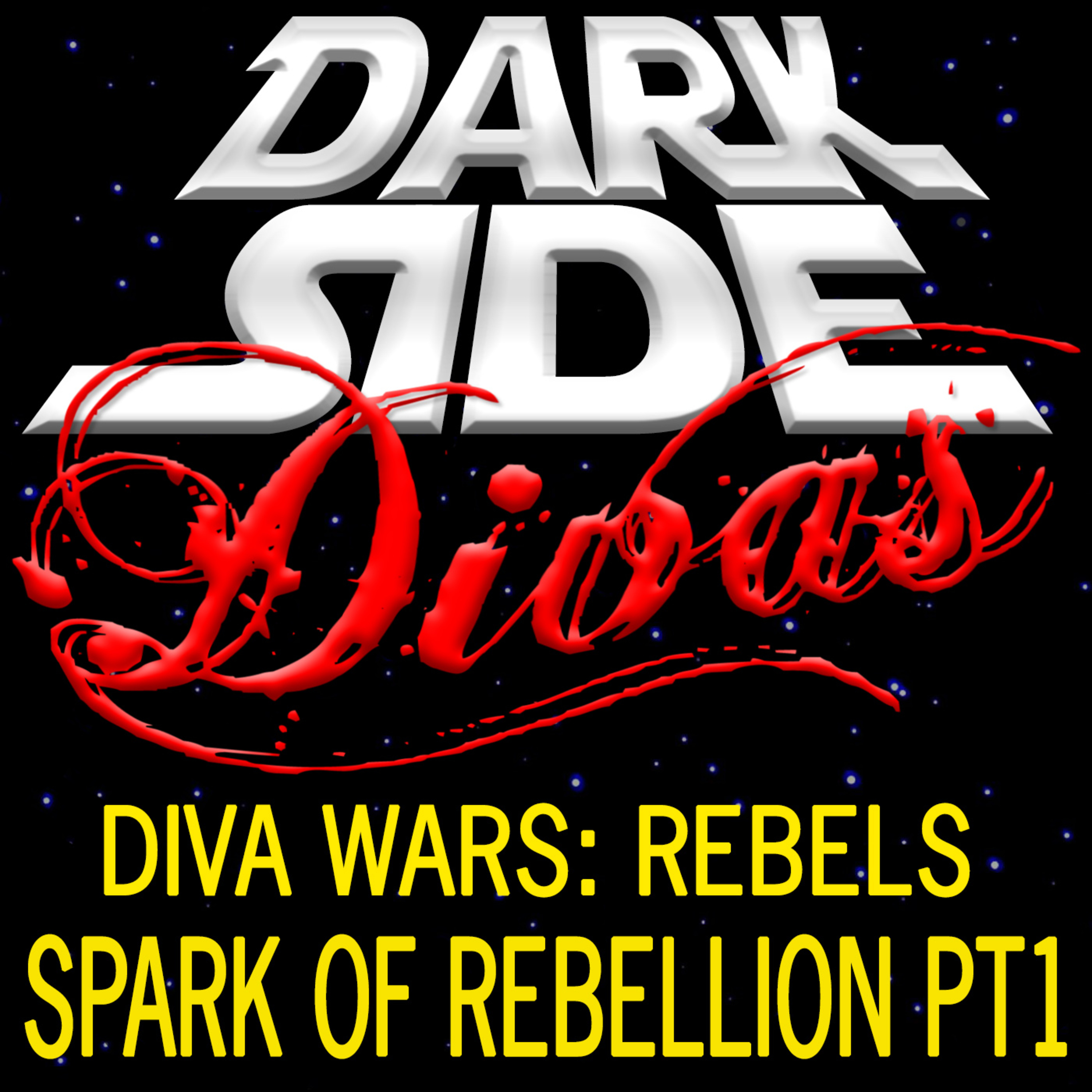 Dark Side Divas - A Star Wars Podcast