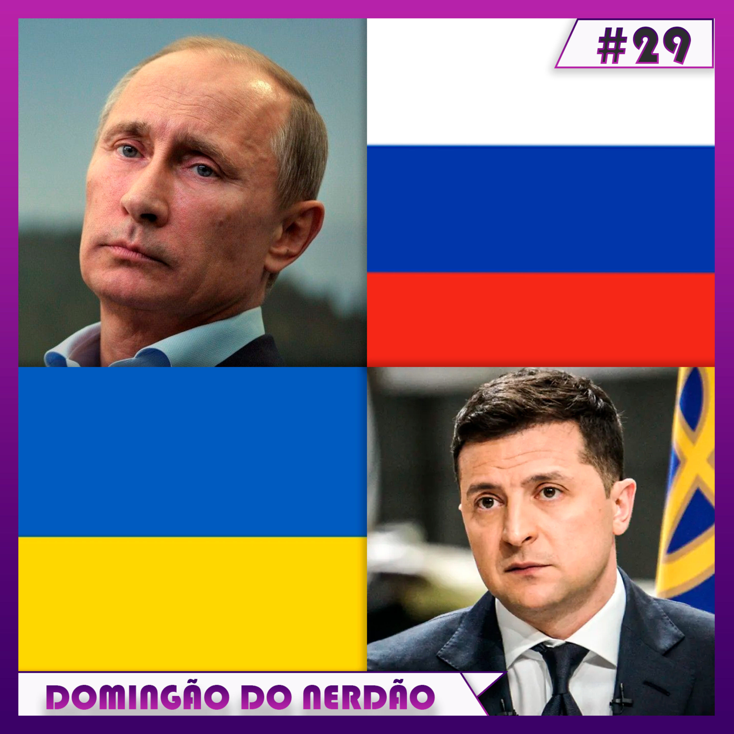 Filler do nerdão: Guerra na Ucrânia - #29 episode artwork