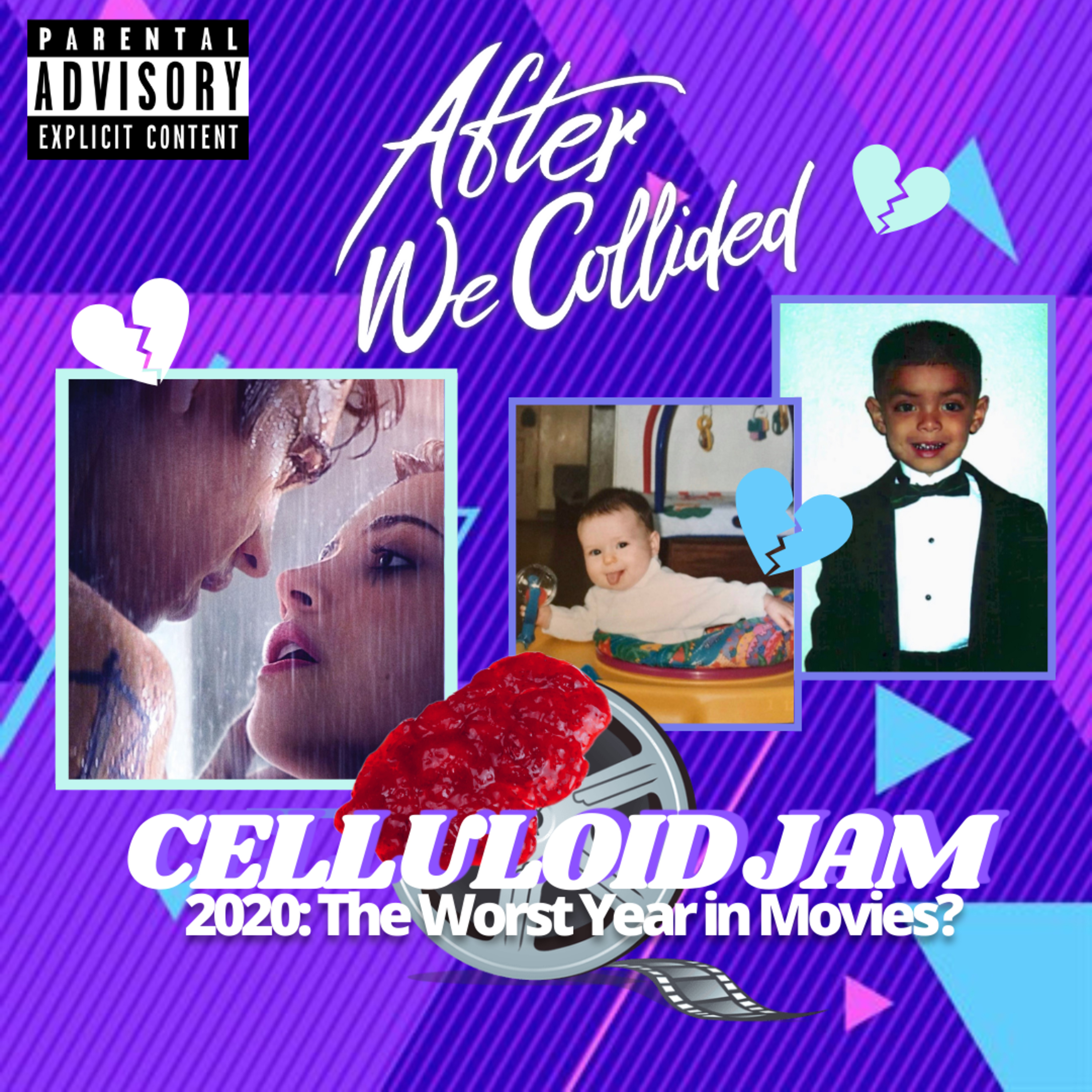 Celluloid Jam - 2020: The Worst Year in Movies?