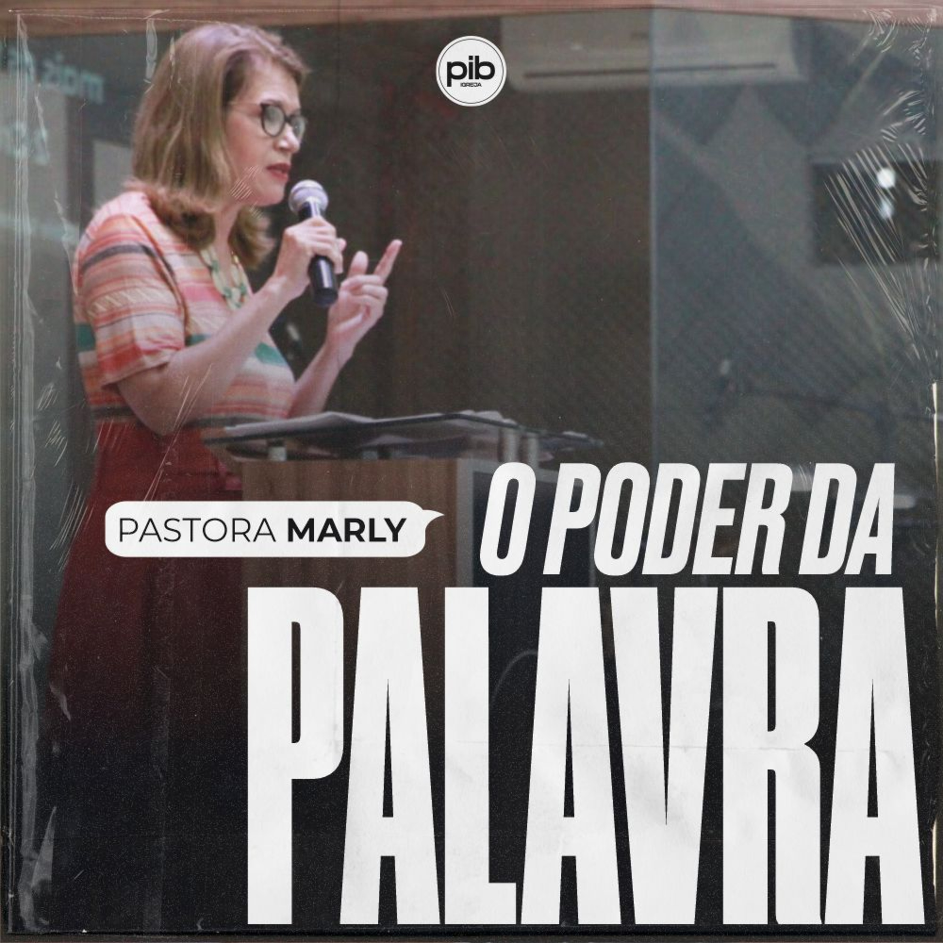 O poder da PALAVRA || Pra. Marly episode artwork