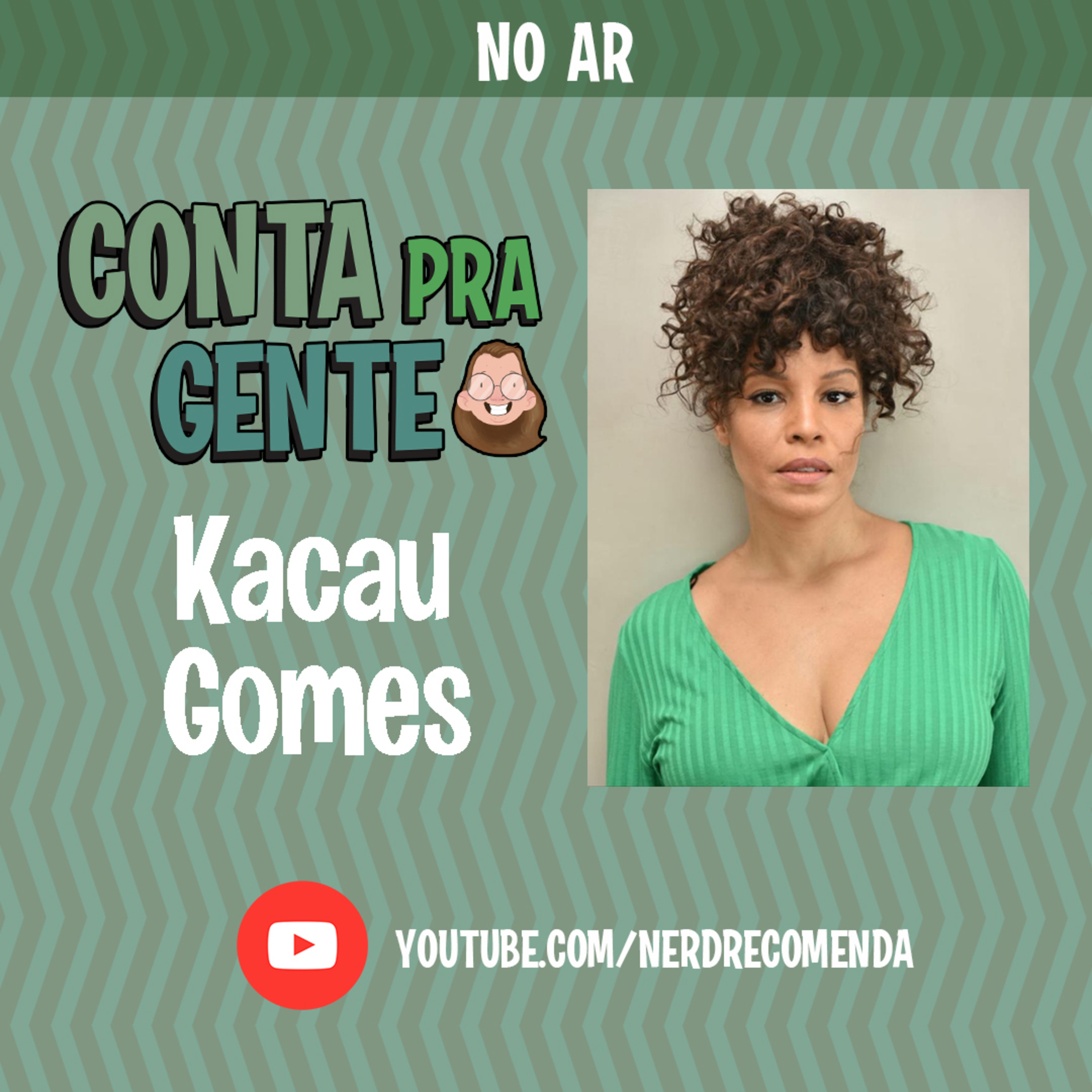 Conta Pra Gente | Nerd Recomenda