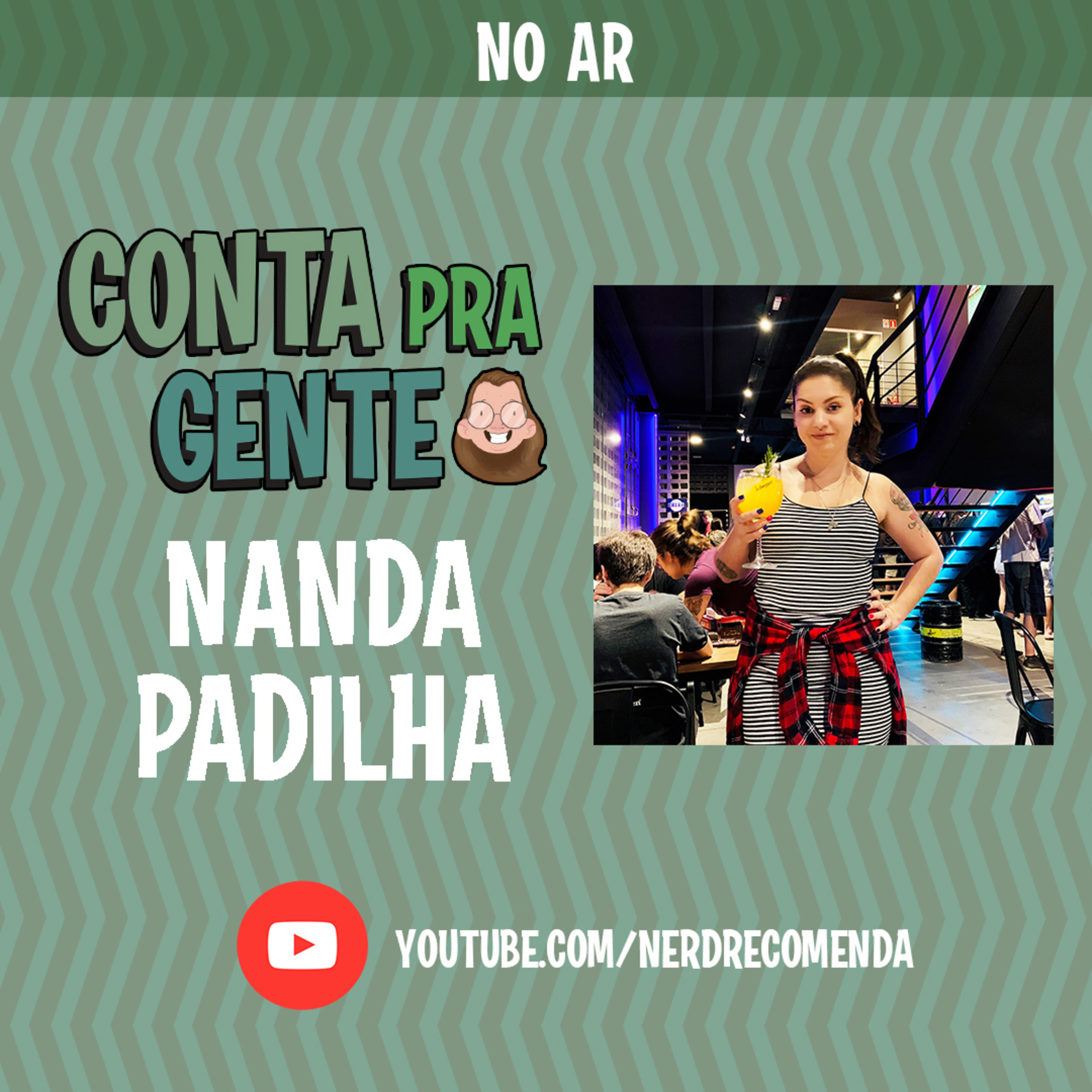 Conta Pra Gente | Nerd Recomenda