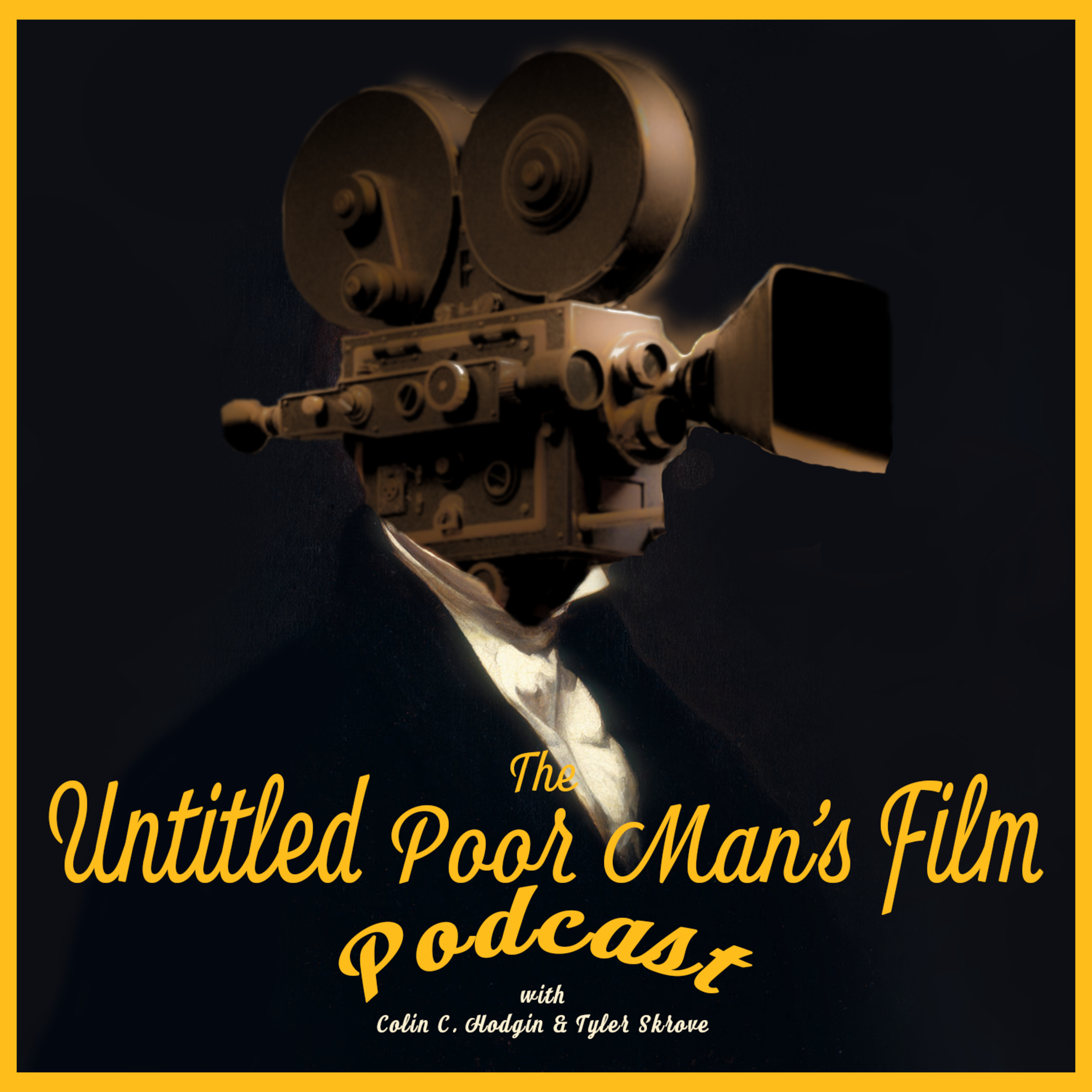 The Untitled Poor Man\'s Film Podcast