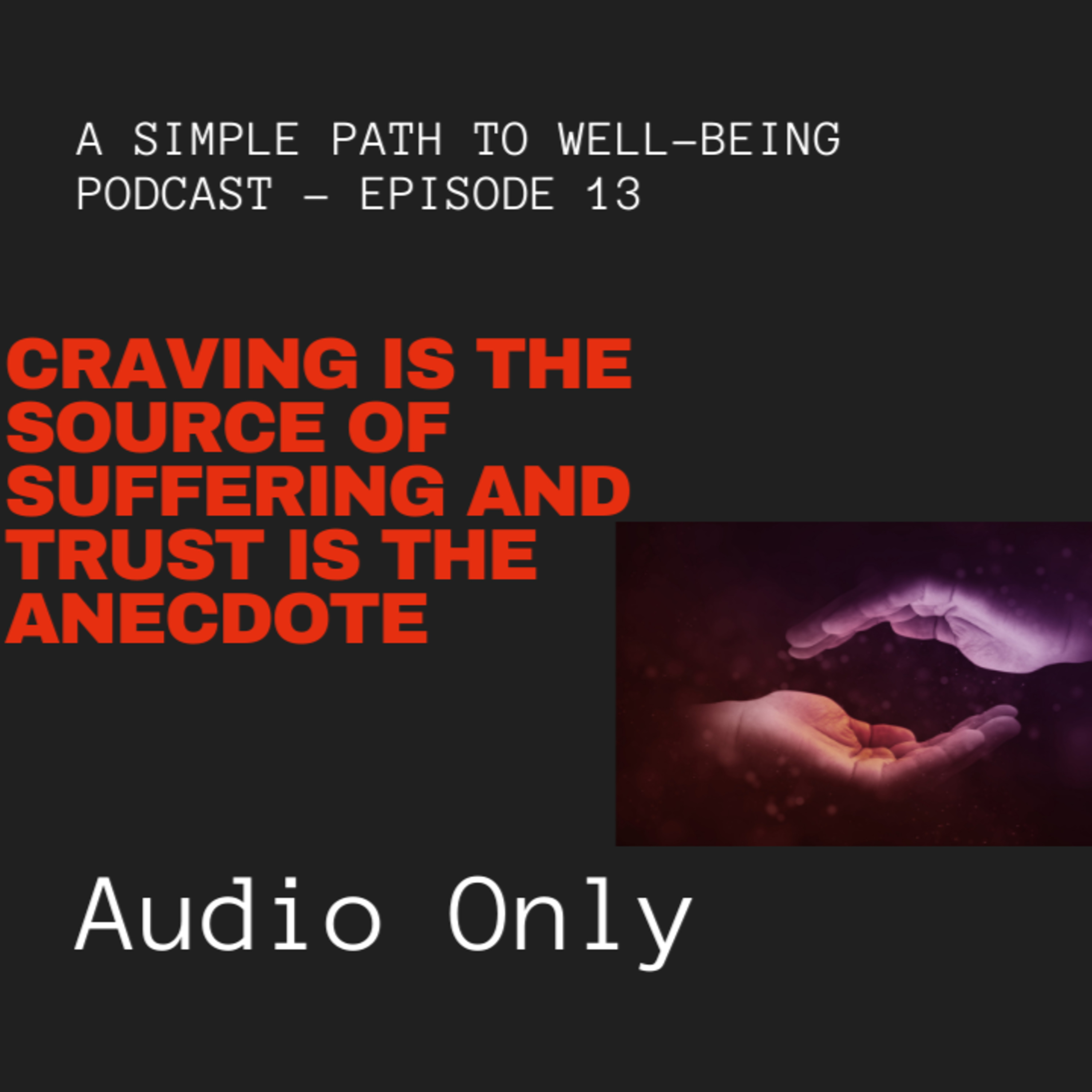 A Simple Path to Well-Being