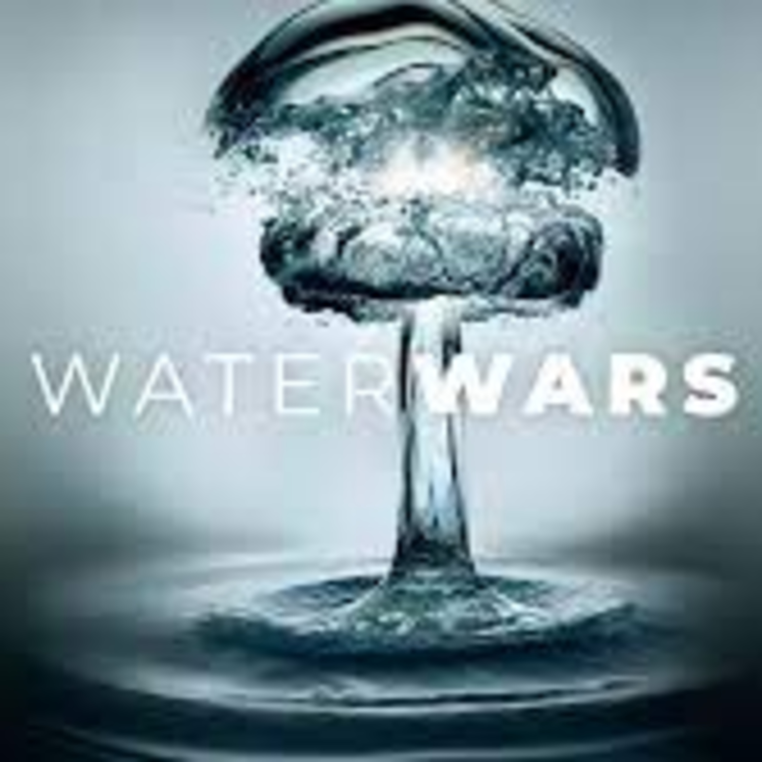 water wars episode artwork