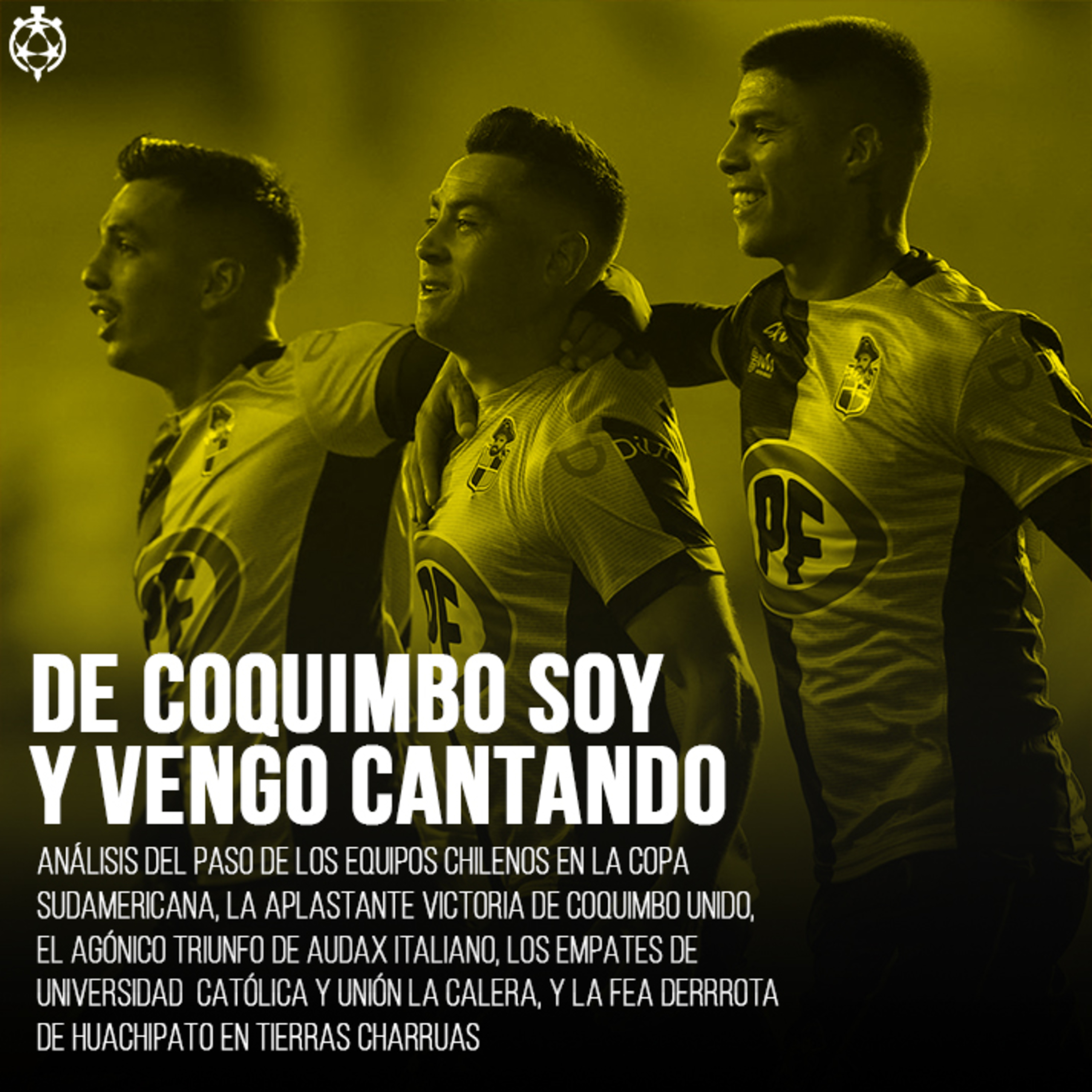Cap.6, ¡DE COQUIMBO SOY!