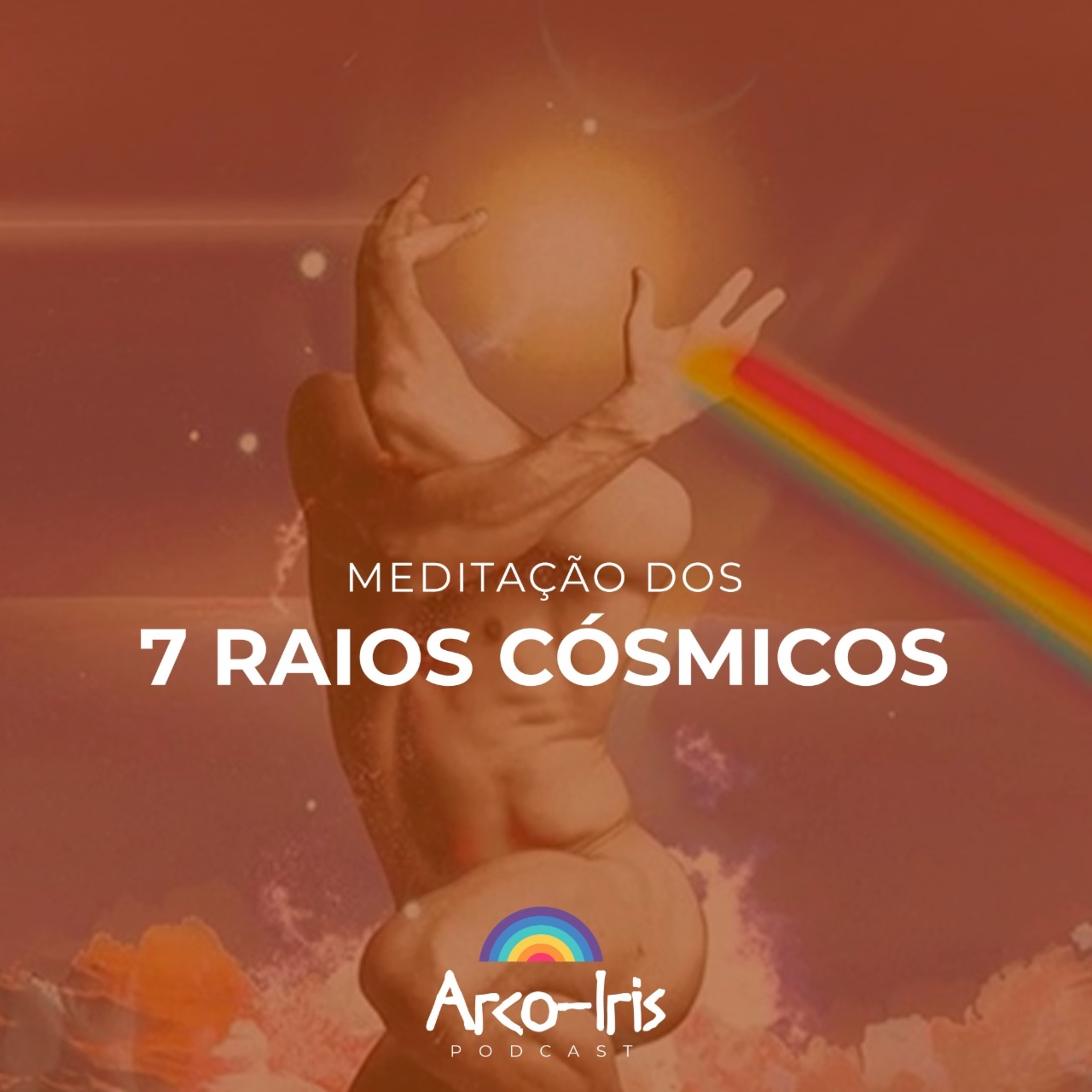 Meditação dos 7 Raios Cósmicos episode artwork