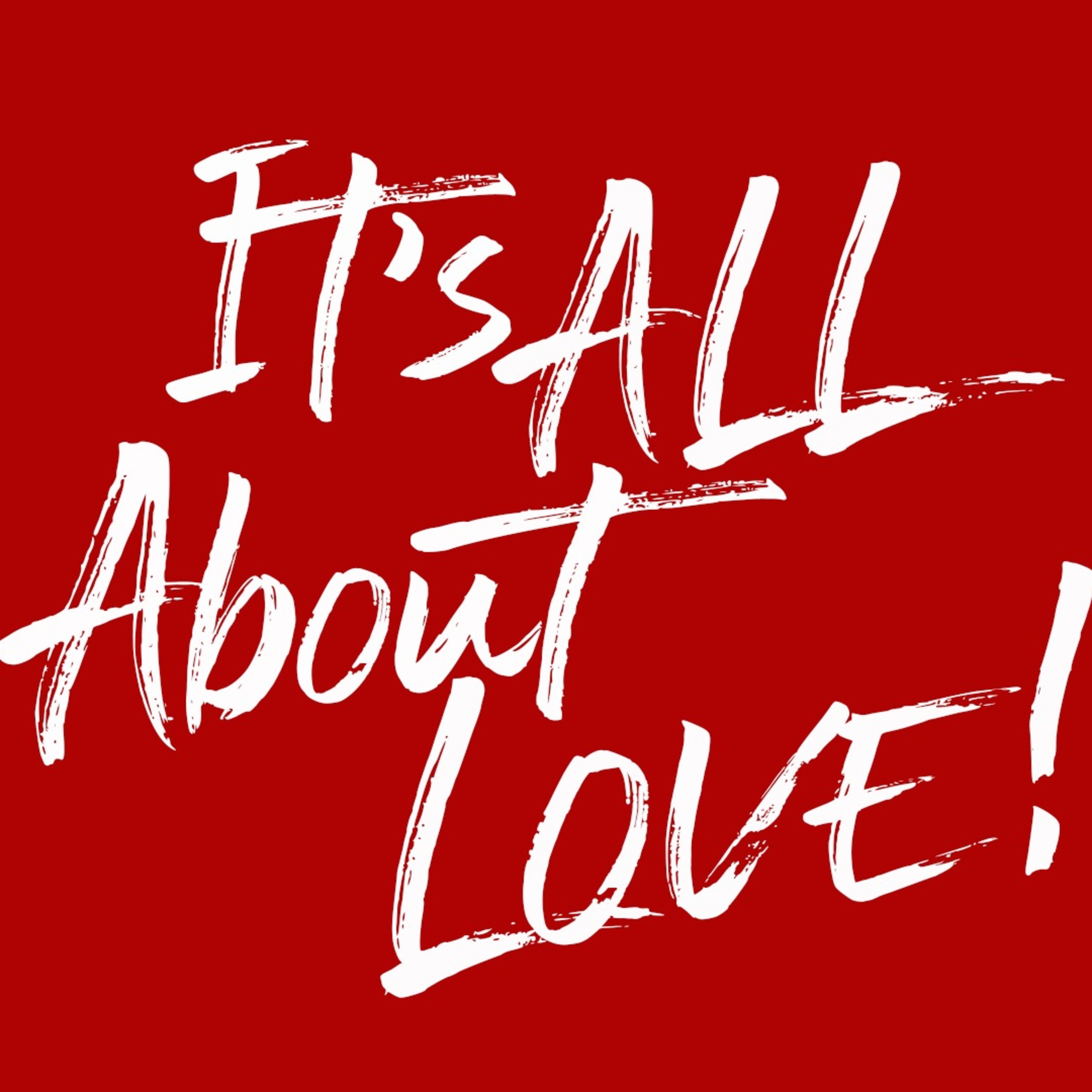 It's all about Love - Lesson 3 episode artwork
