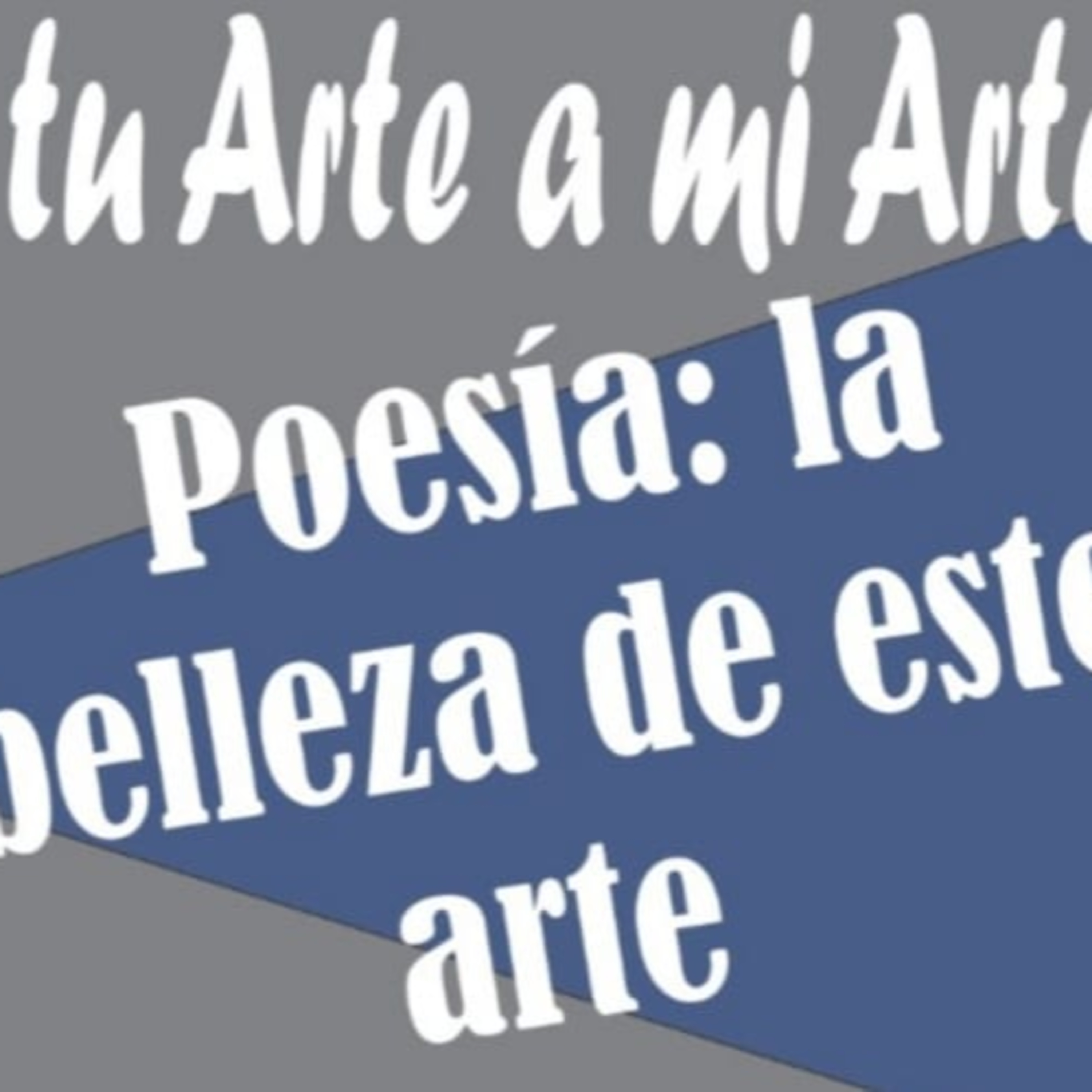 De tu Arte a mi Arte