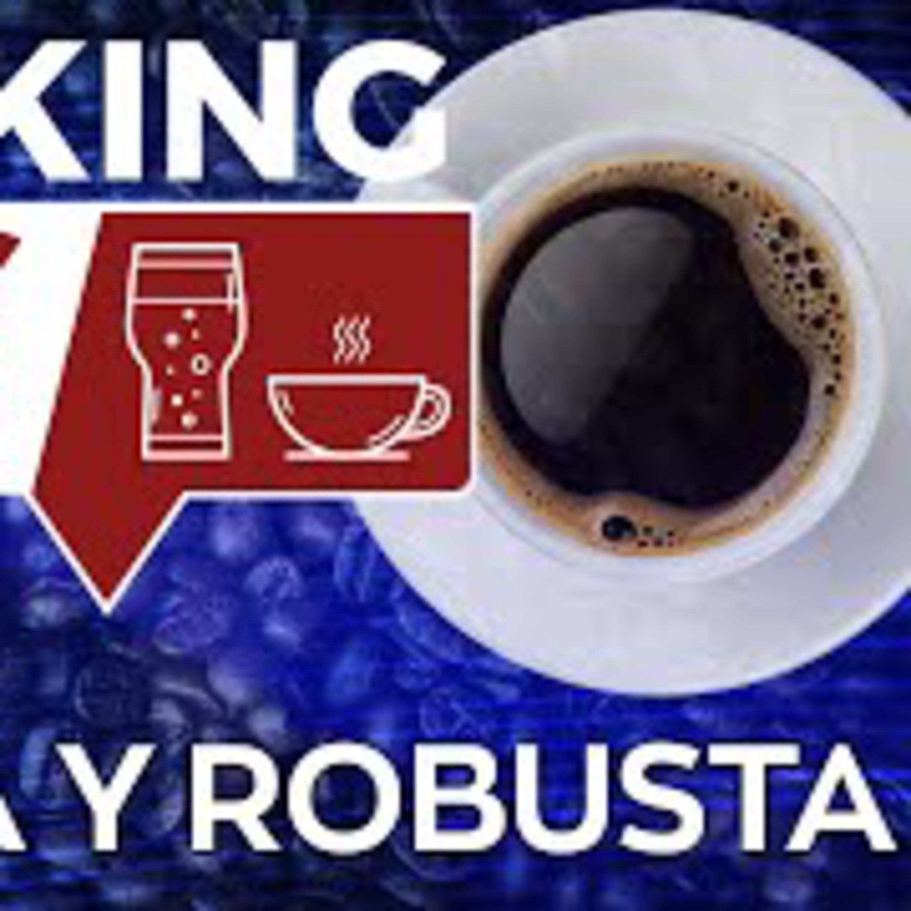 EP.10 CAFÉ-ARABICA & ROBUSTA episode artwork