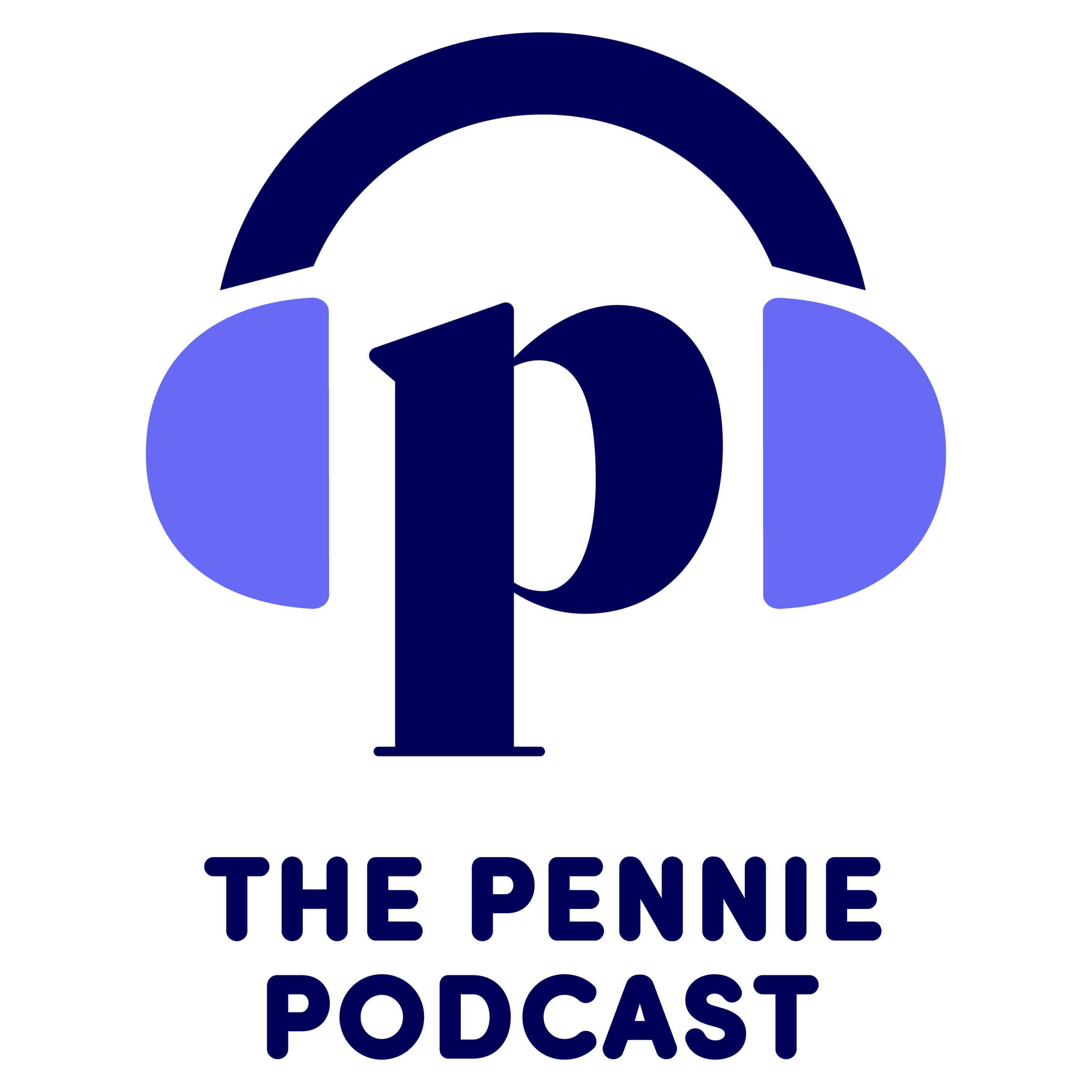 The Pennie Podcast