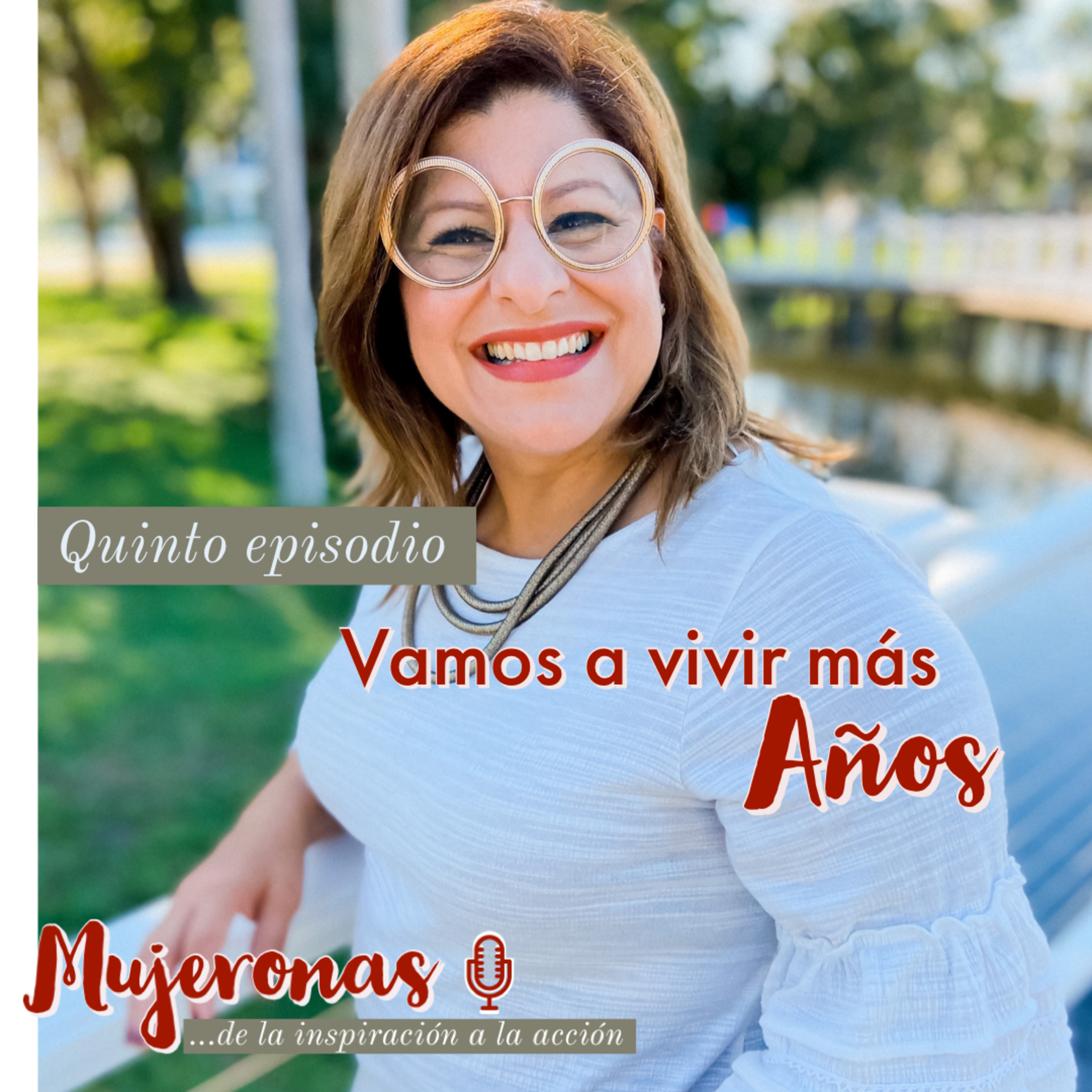 ¡Viviendo Más...Viviendo Mejor!