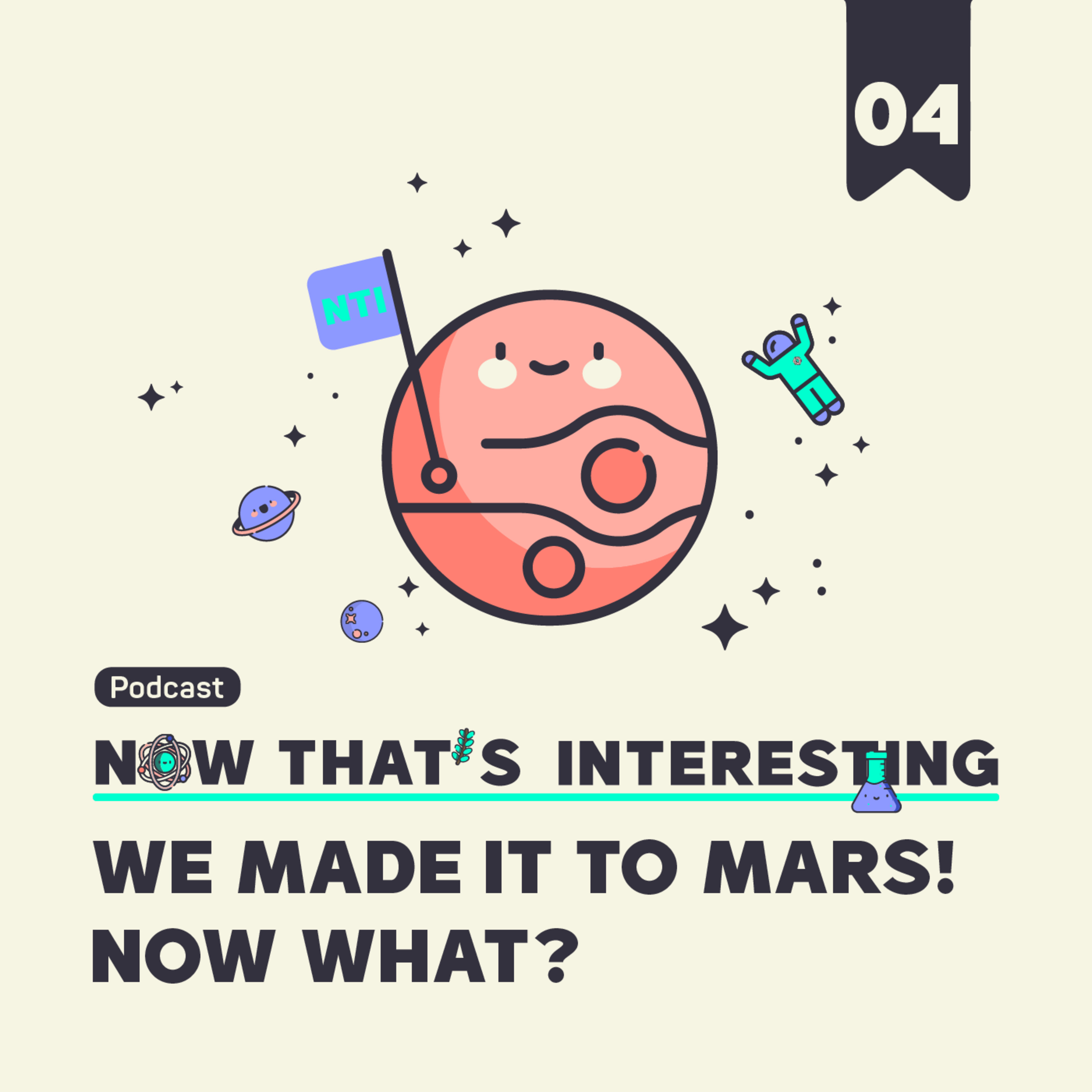 We made it to Mars! Now what? episode artwork
