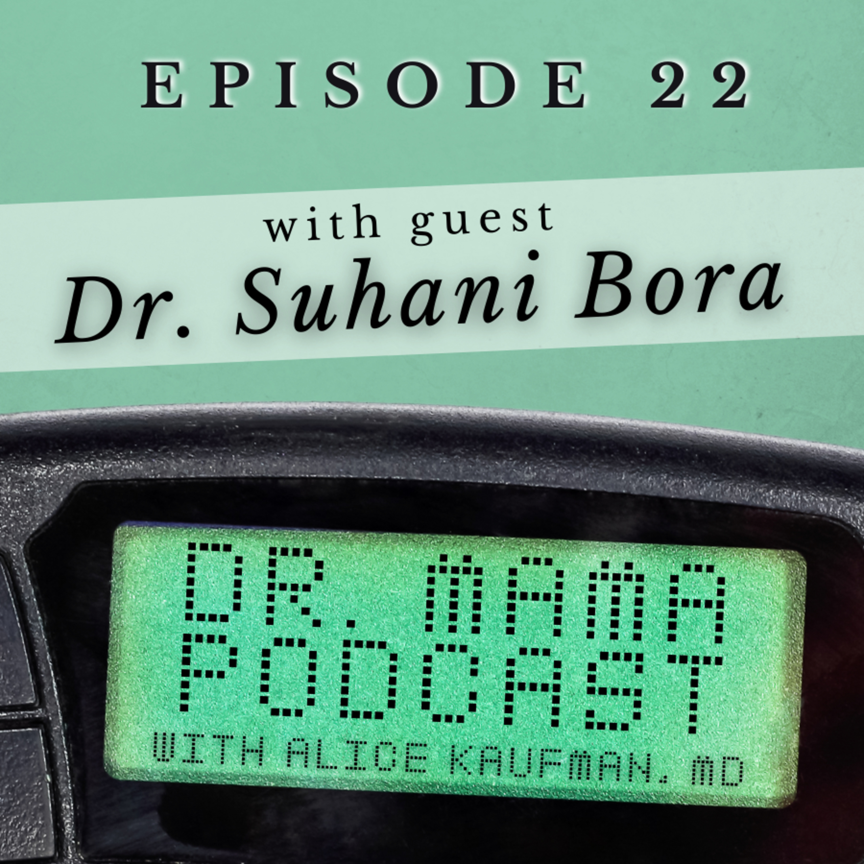 Dr. Mama Podcast