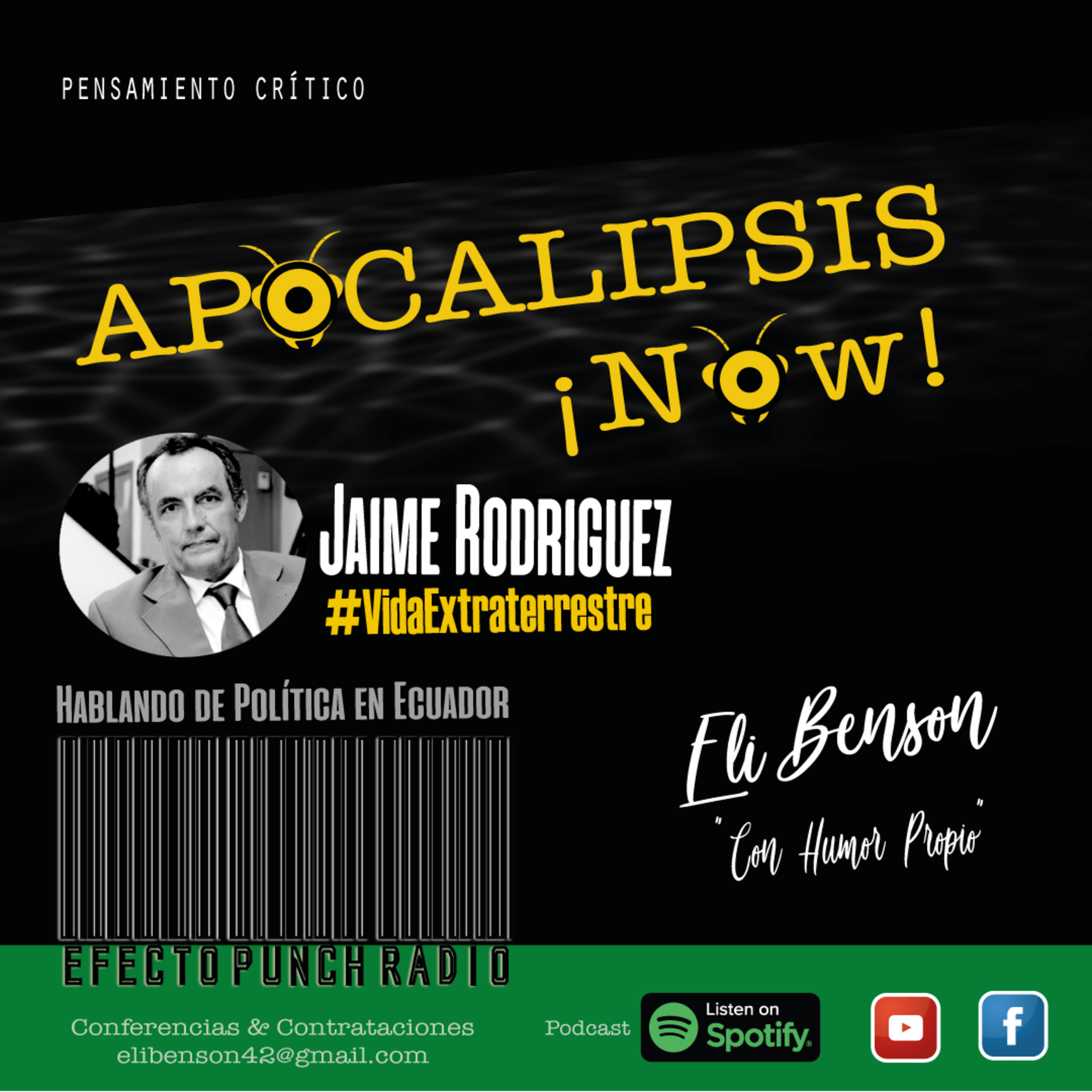 ¡Apocalipsis Now! de EFECTO PUNCH PODCASTS by Eli Benson