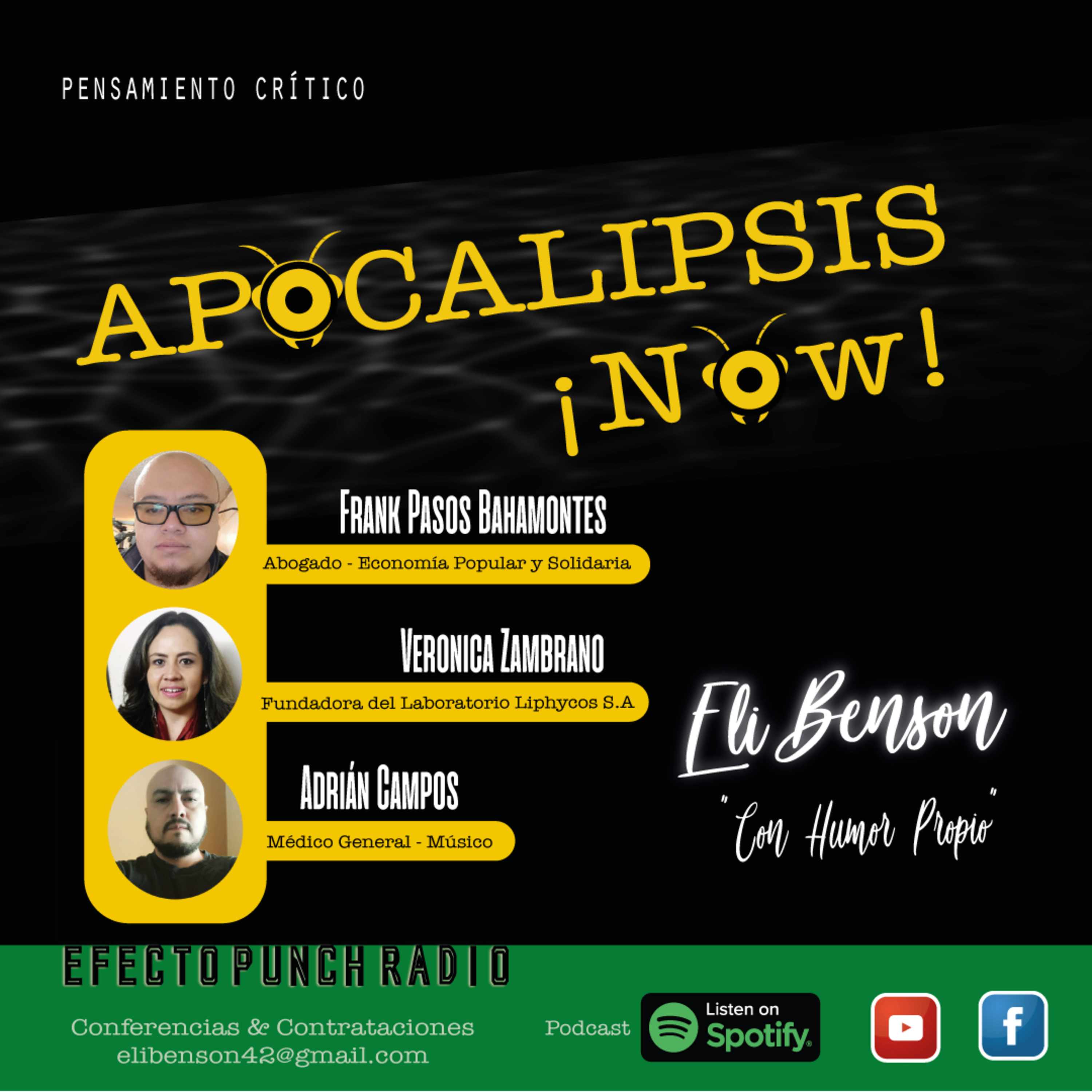 ¡Apocalipsis Now! de EFECTO PUNCH PODCASTS by Eli Benson