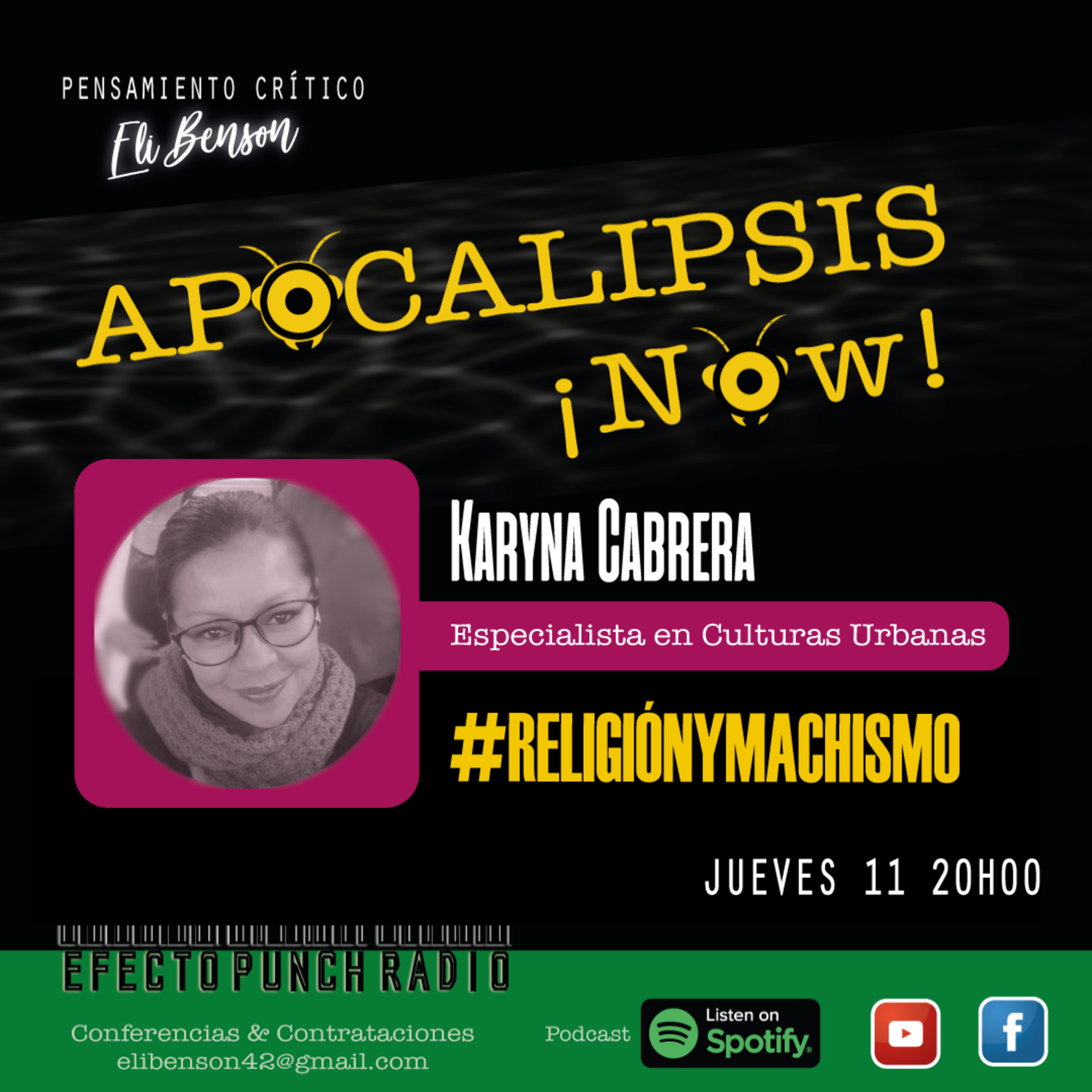 ¡Apocalipsis Now! de EFECTO PUNCH PODCASTS by Eli Benson