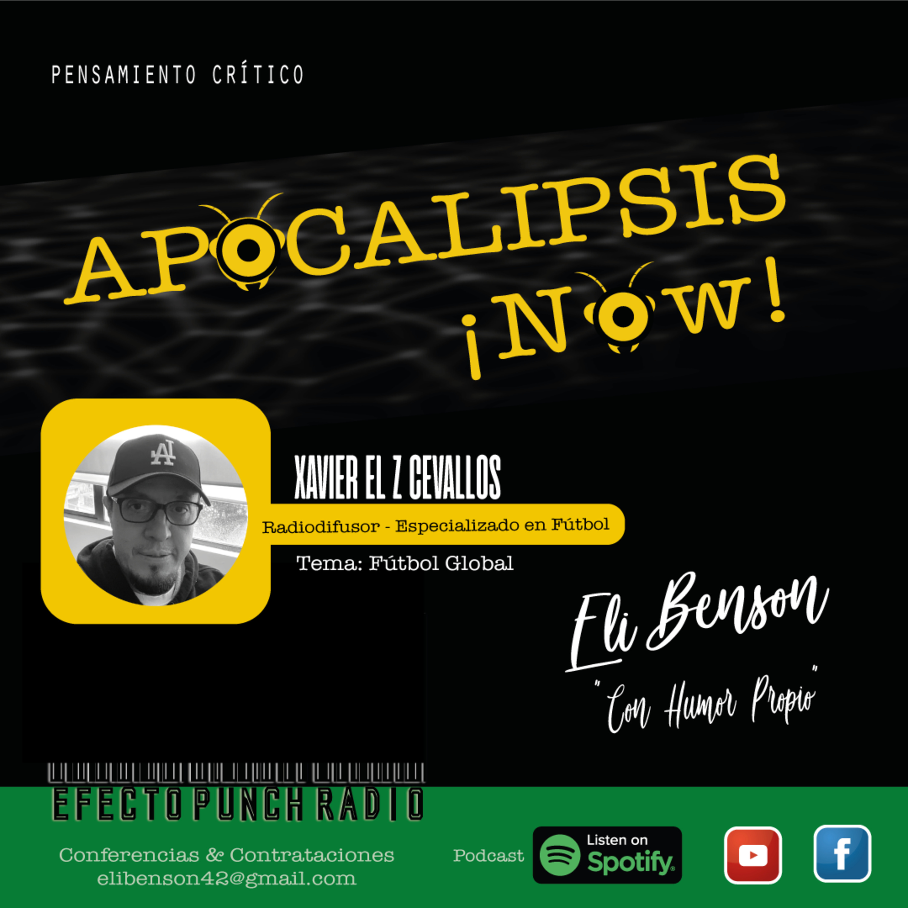 ¡Apocalipsis Now! de EFECTO PUNCH PODCASTS by Eli Benson