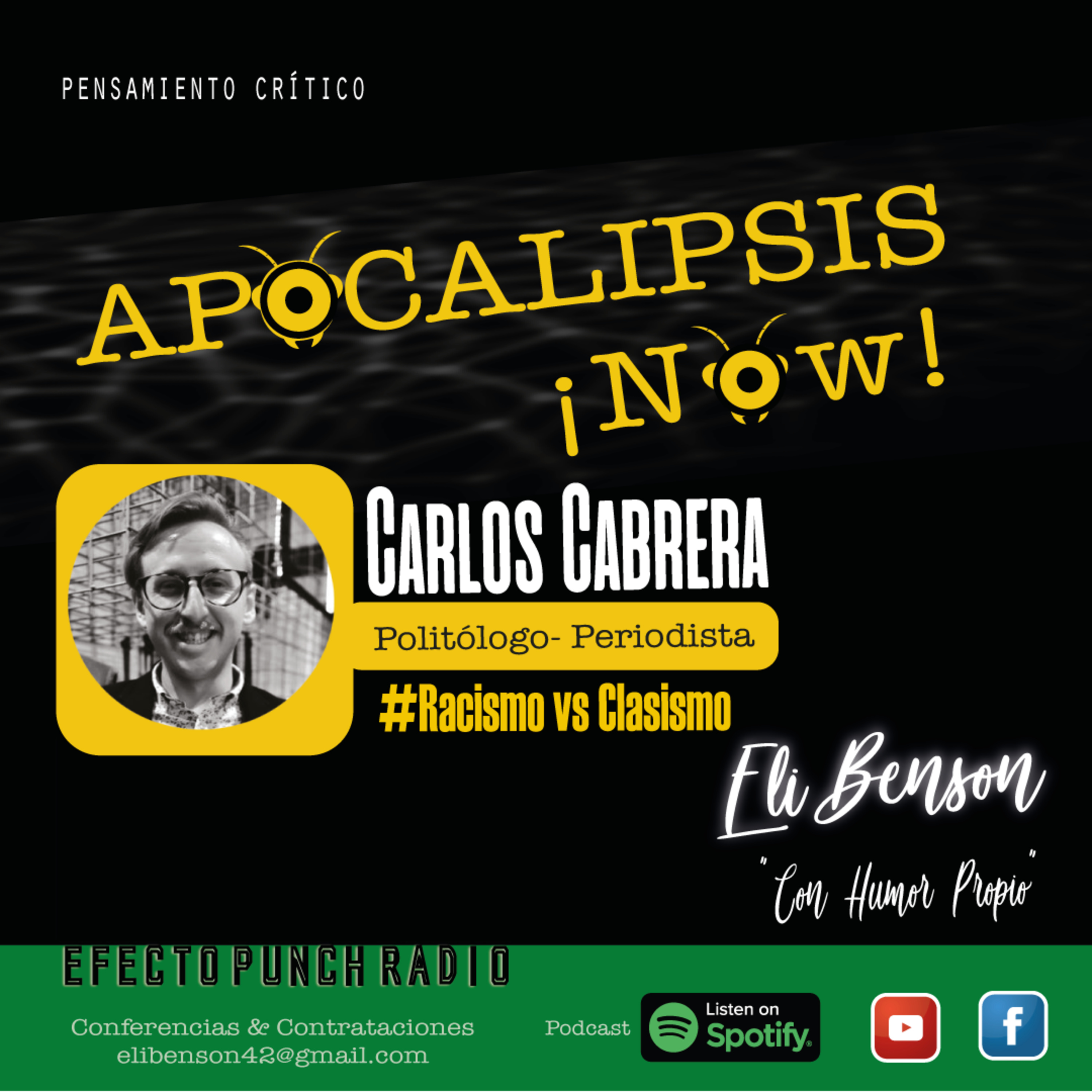 ¡Apocalipsis Now! de EFECTO PUNCH PODCASTS by Eli Benson