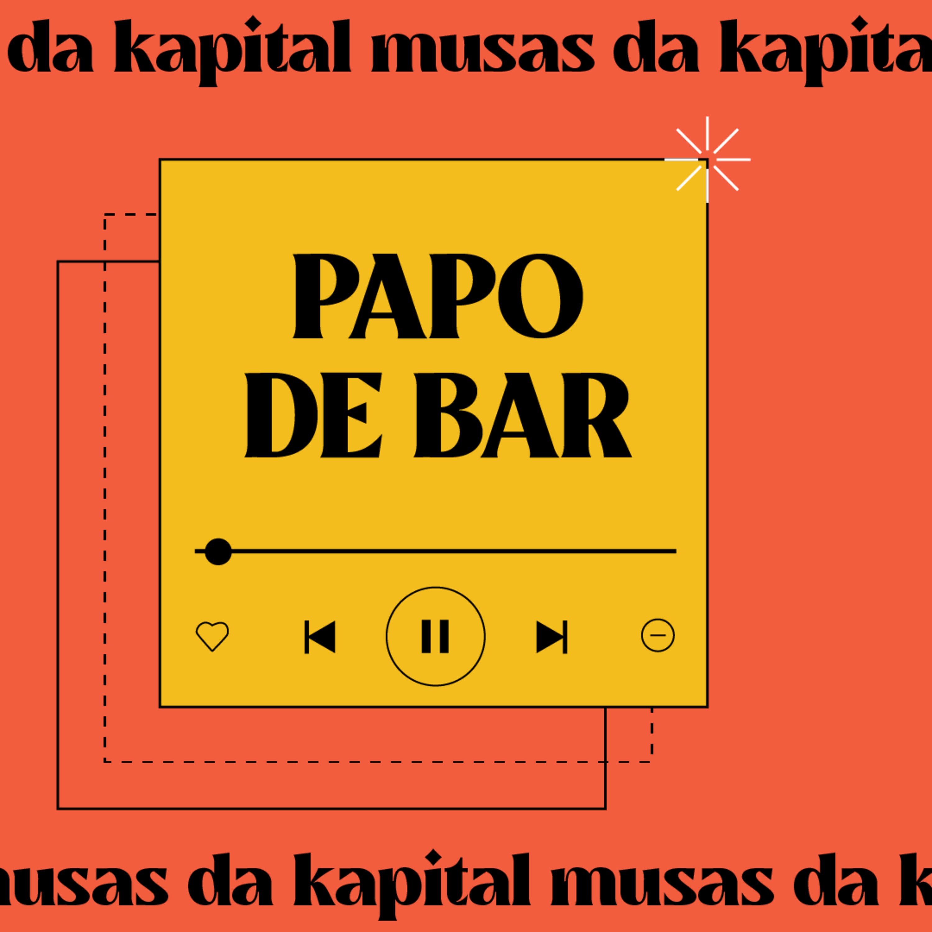 MUSAS DA KAPITAL