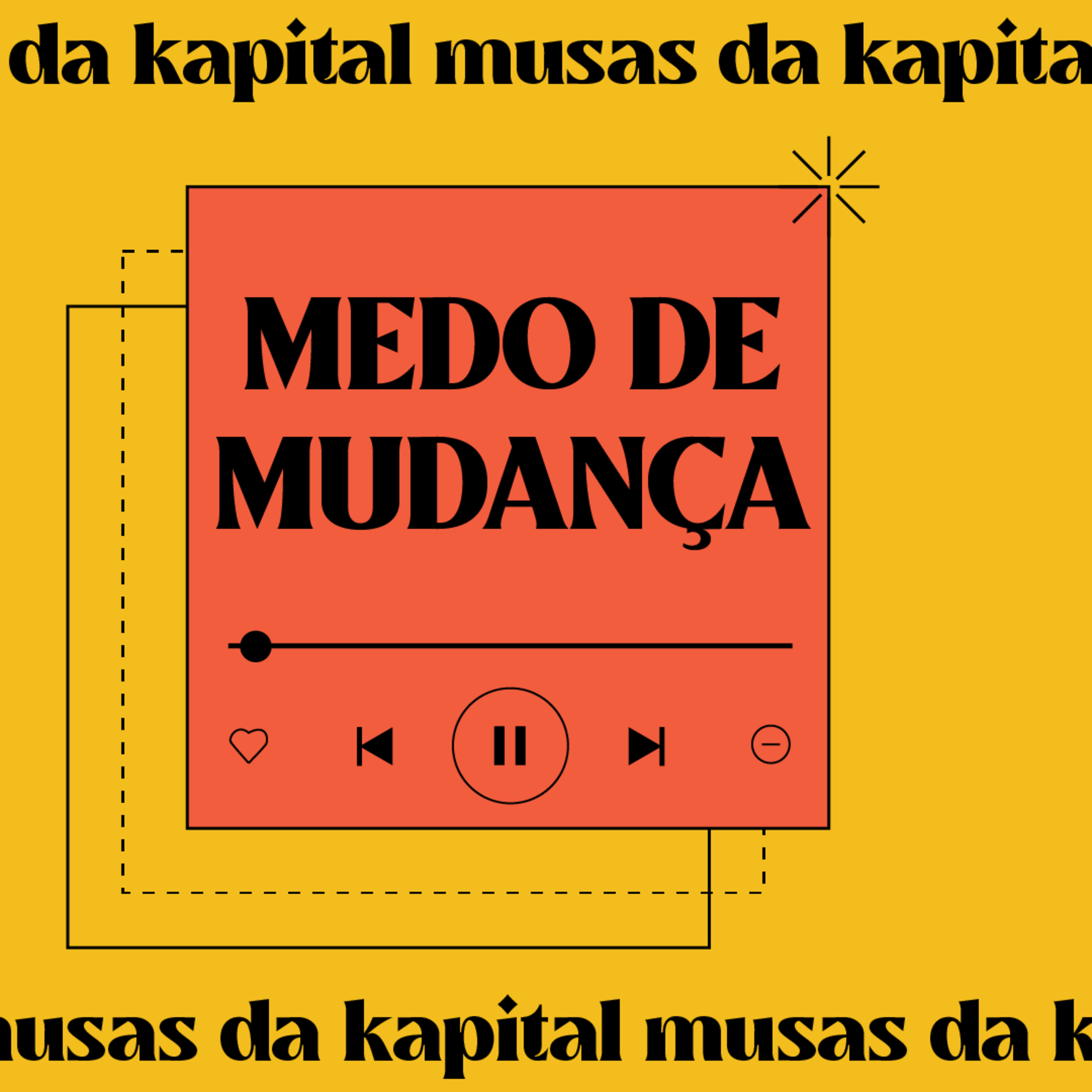MUSAS DA KAPITAL