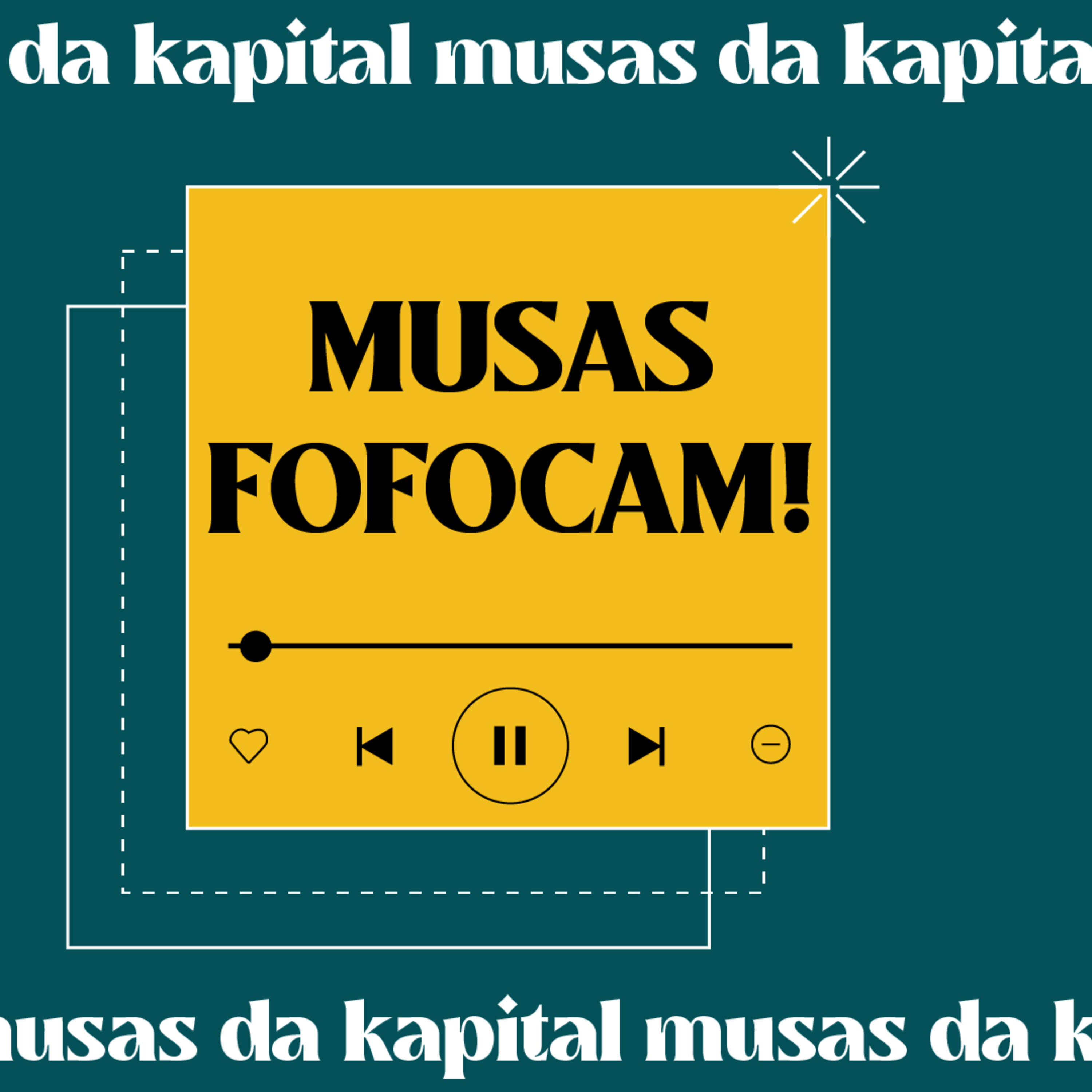 MUSAS DA KAPITAL
