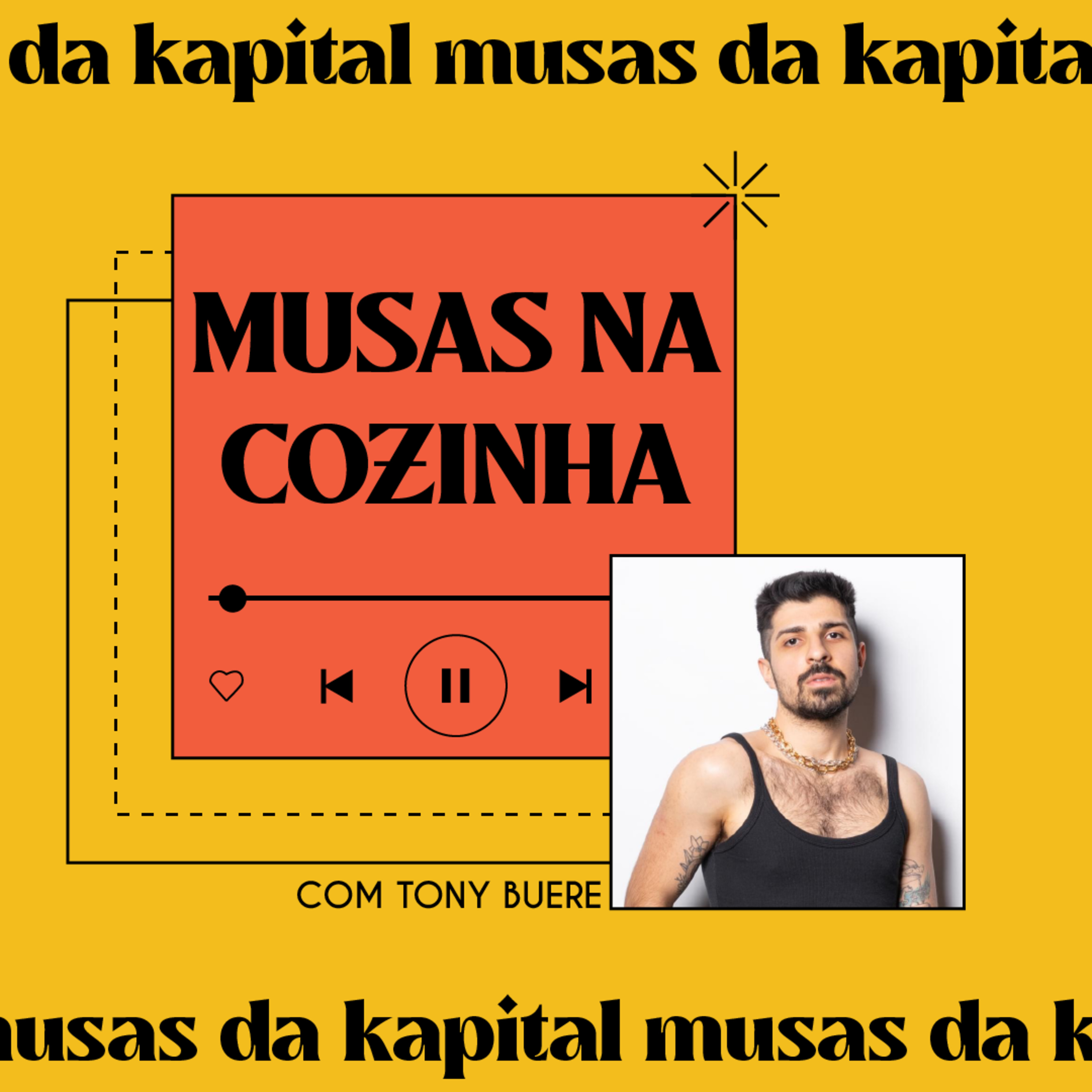 MUSAS DA KAPITAL