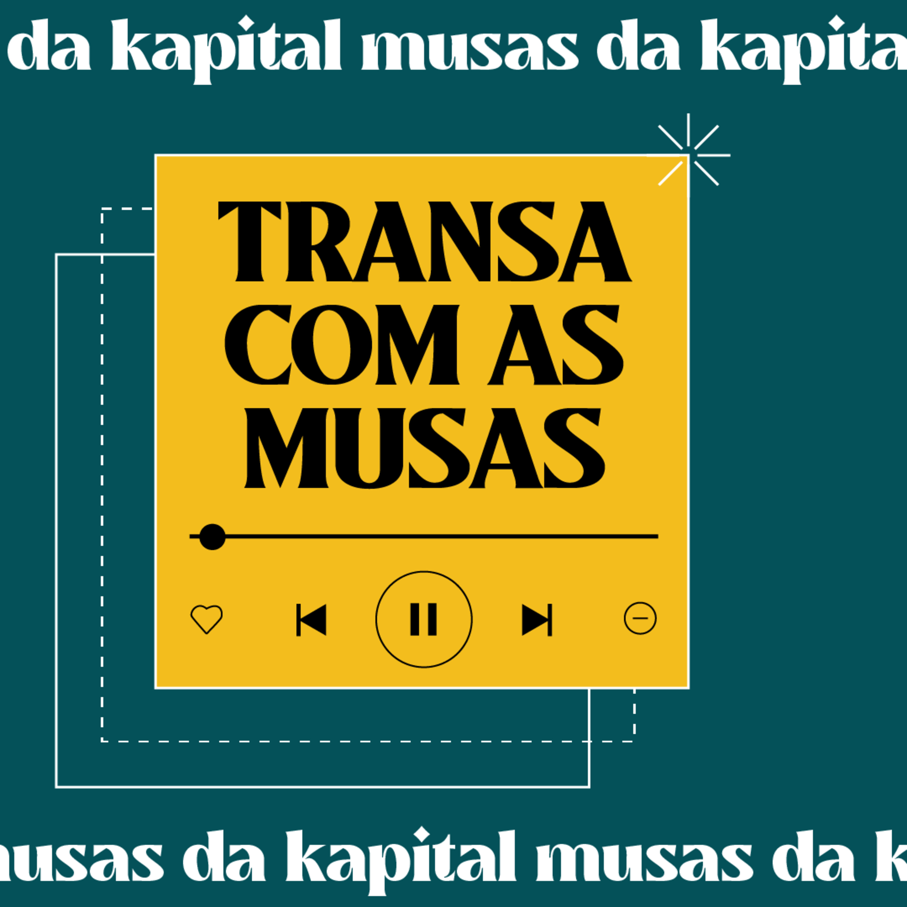 MUSAS DA KAPITAL