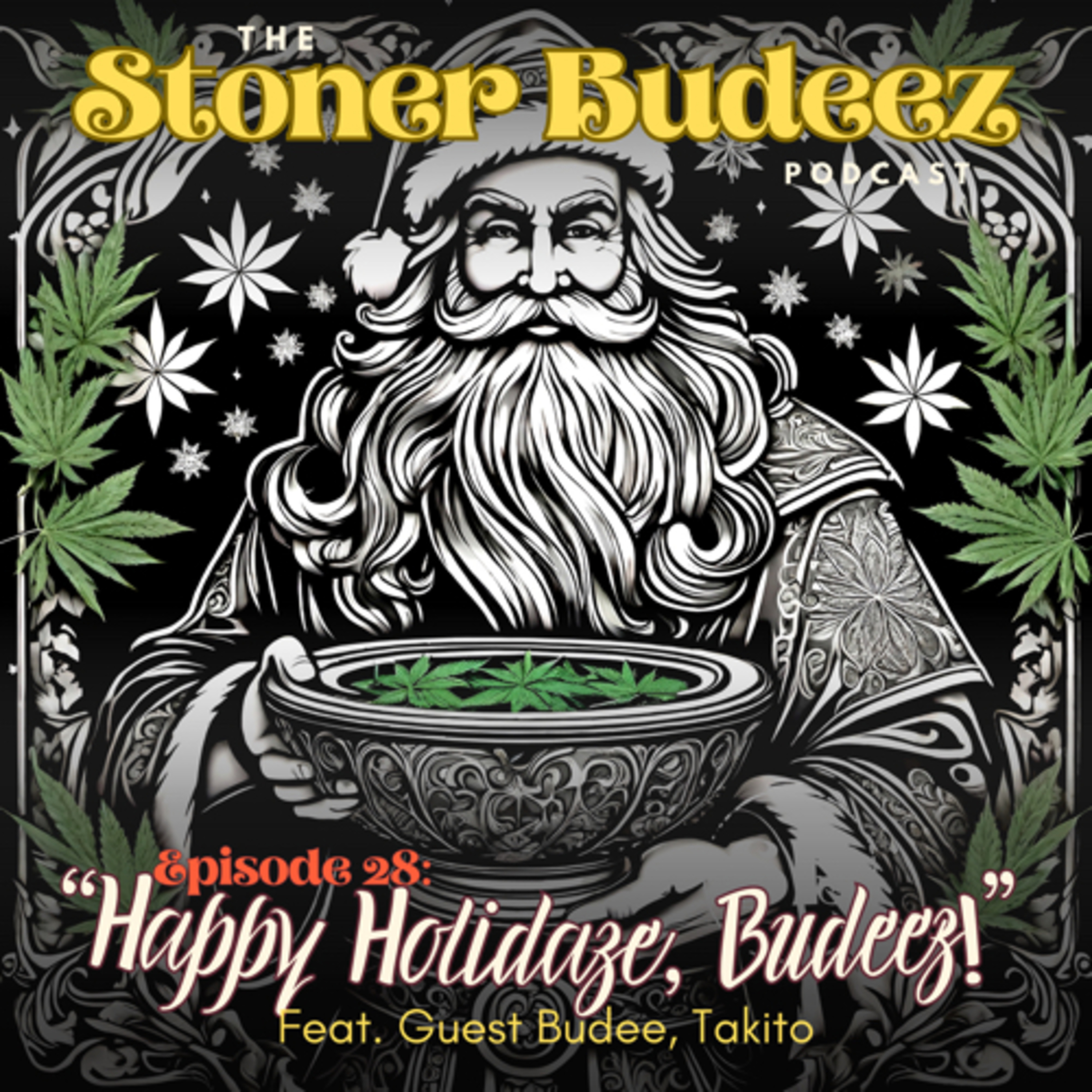 S5 E28: Happy Holidaze, Budeez! episode artwork