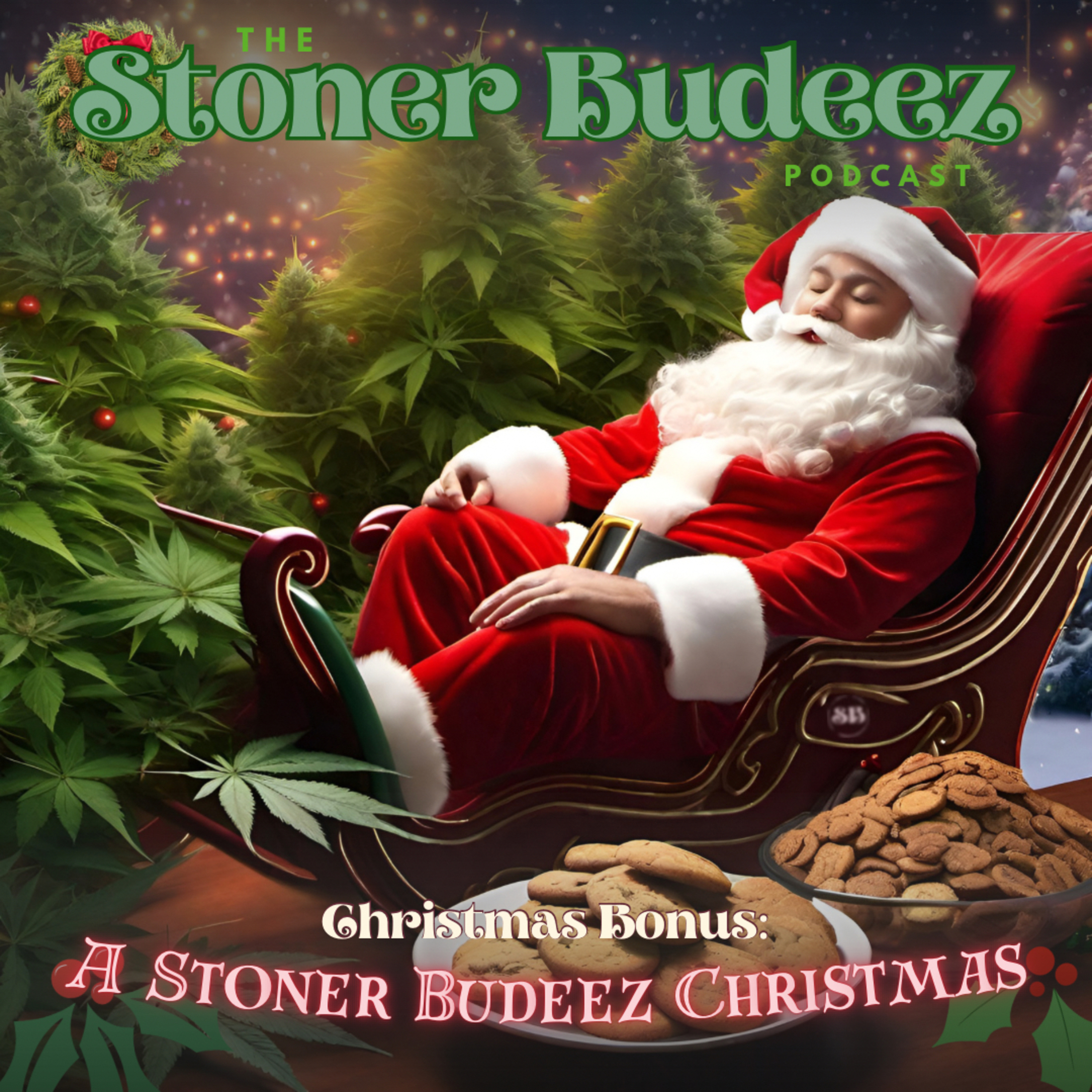 S5 E30: A Stoner Budeez Christmas episode artwork