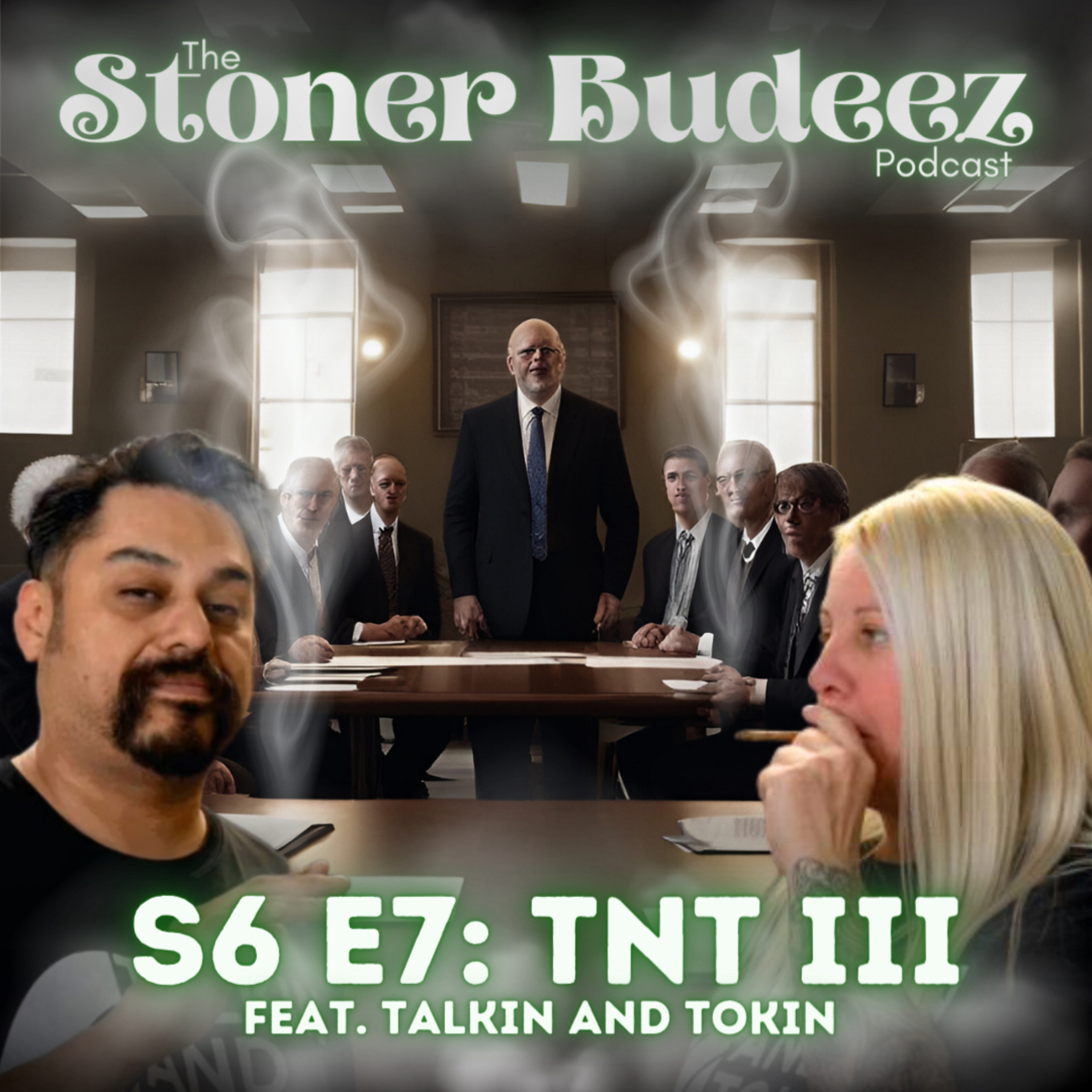 S6 E7: TNT 3 (Feat. Talkin' and Tokin) episode artwork