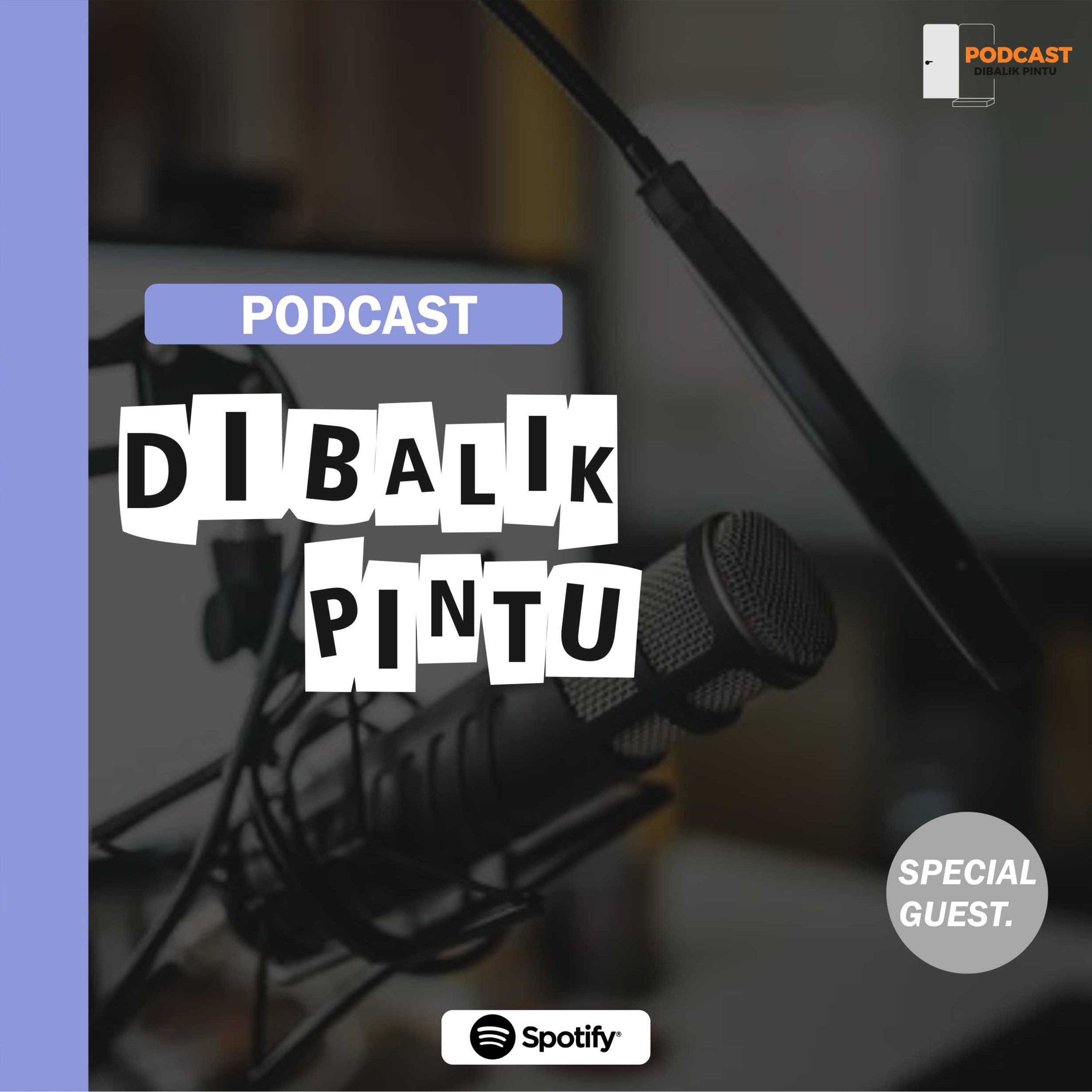 Podcast Dibalik Pintu