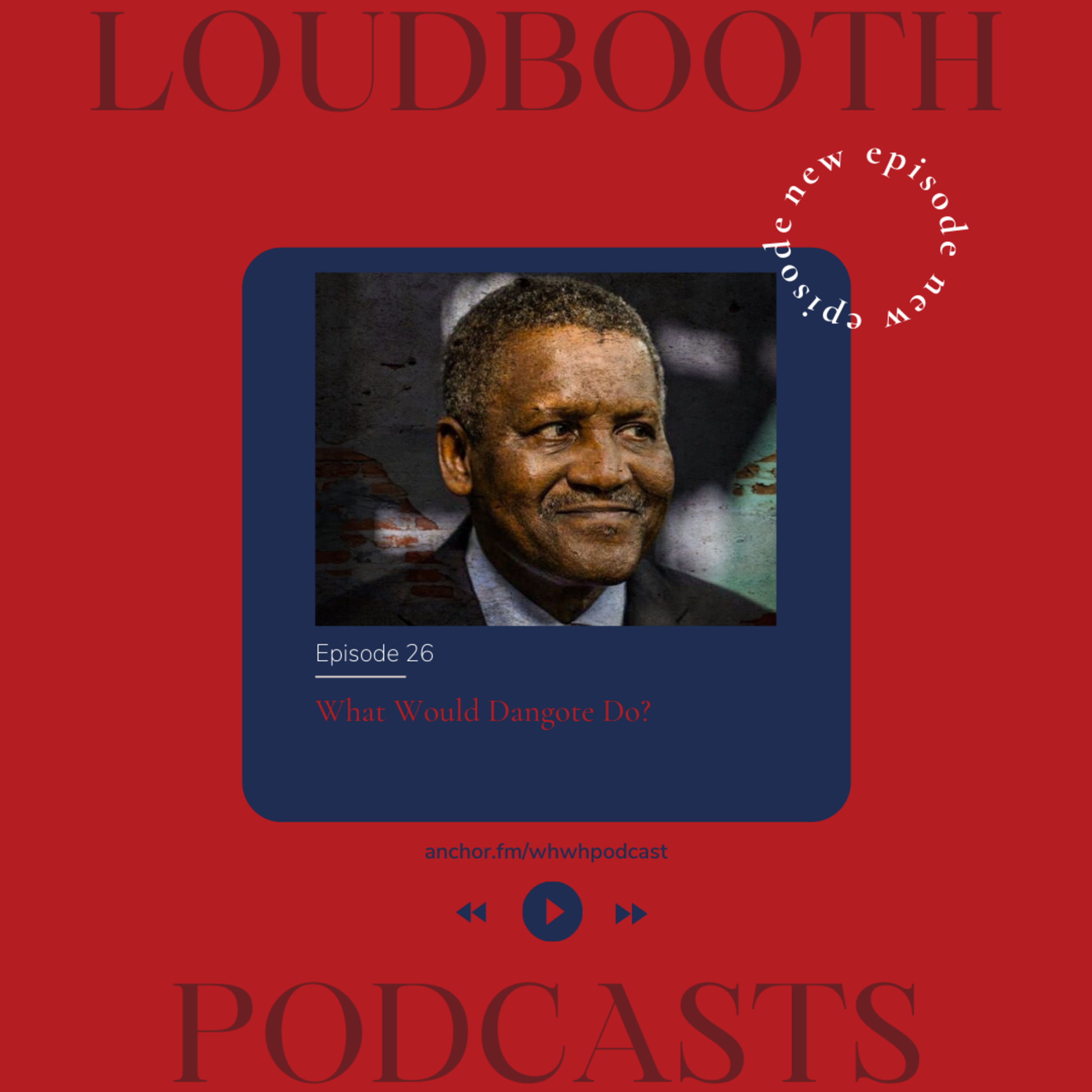 Episode 26 | What Would Dangote Do? #KroenkeOut