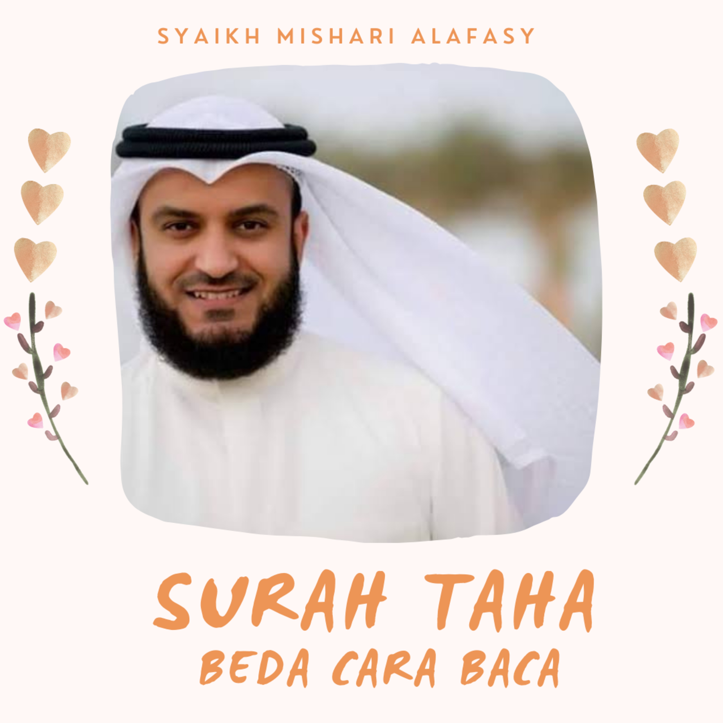 Surah Taha Syaikh Mishari Alafasy Beda Cara Baca
