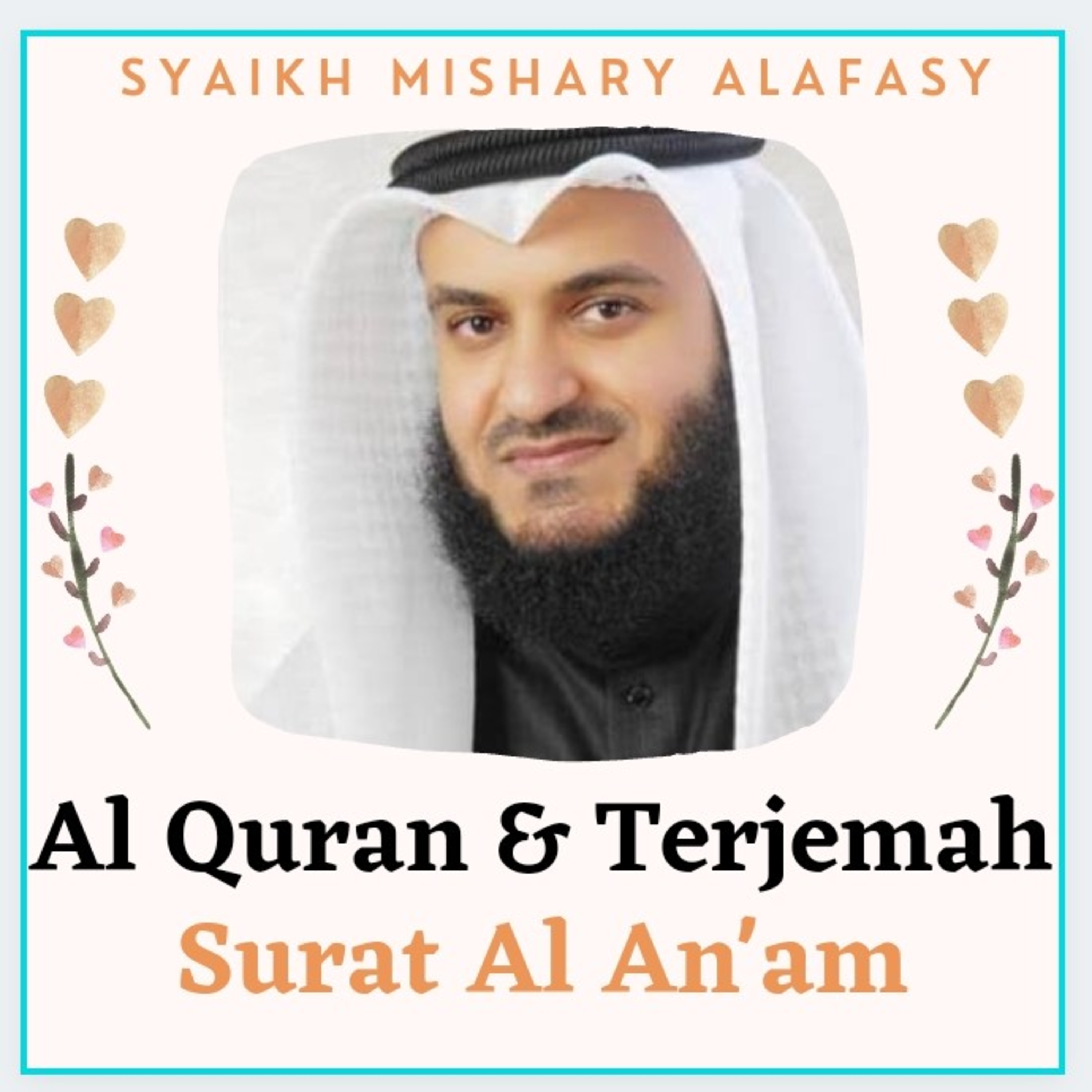 Al Quran & Terjemah #006 Surat Al Anam