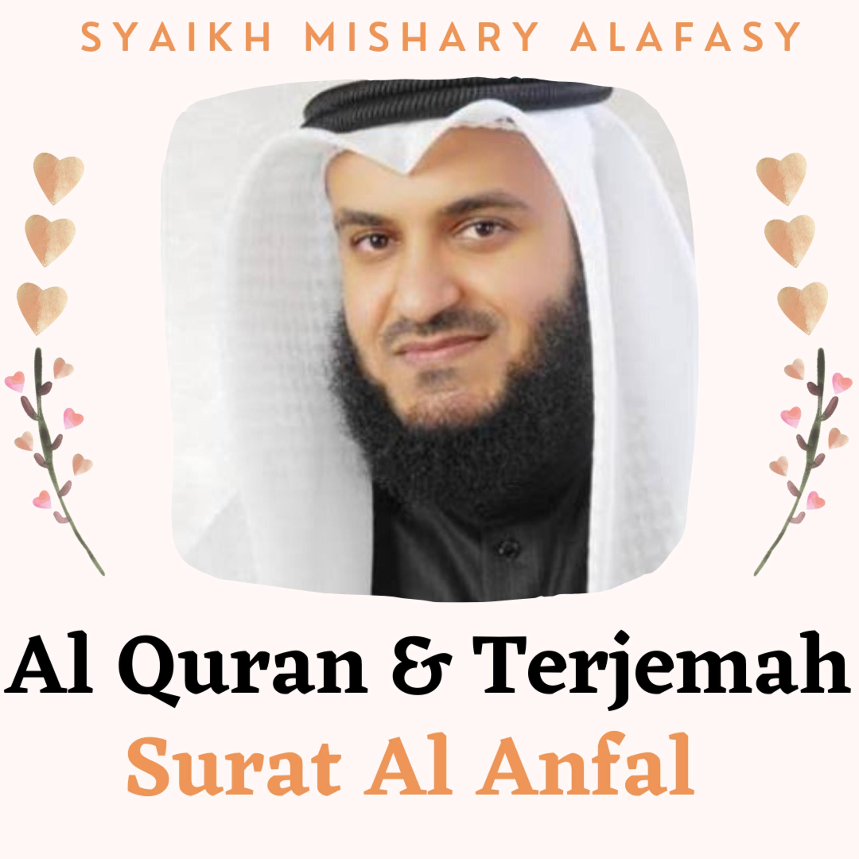 Al Quran & Terjemah #008 Al Anfal