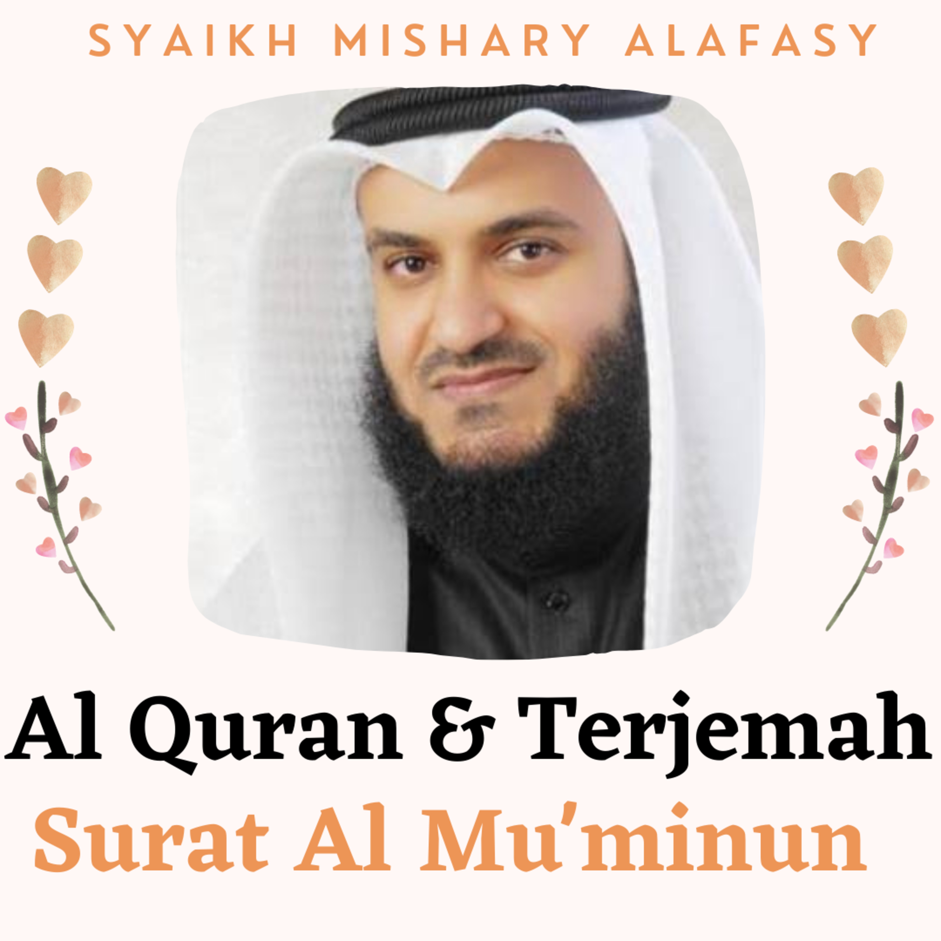 Al Quran & Terjemah #23 Al Mukminun