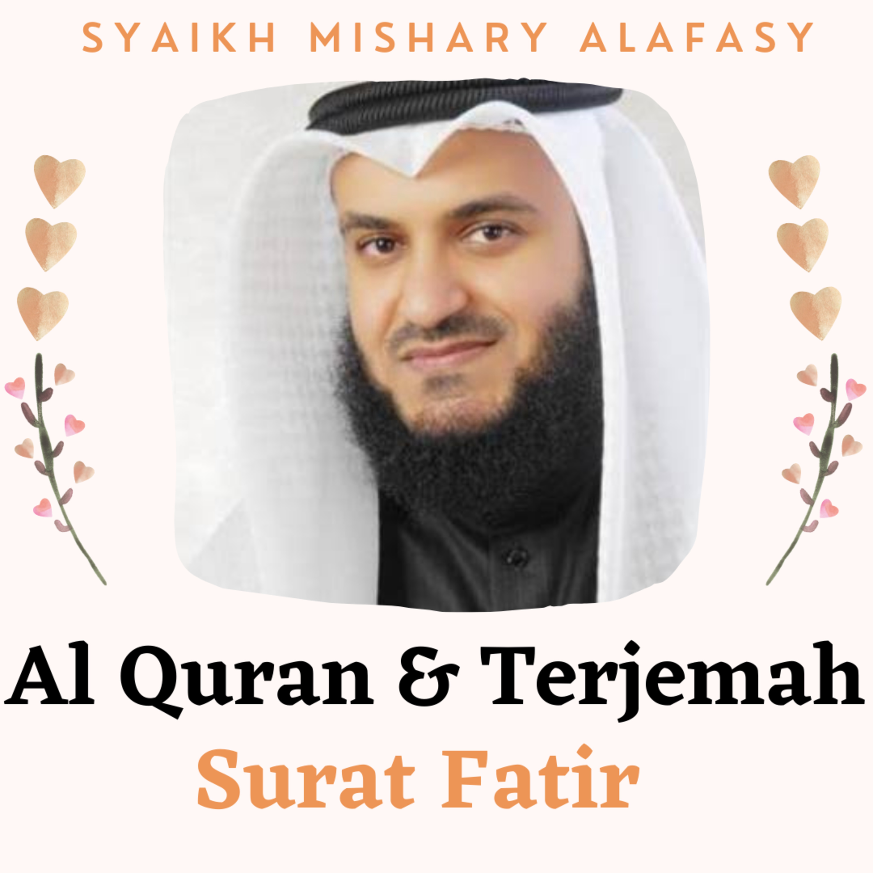 Al Quran & Terjemah #35 Fatir