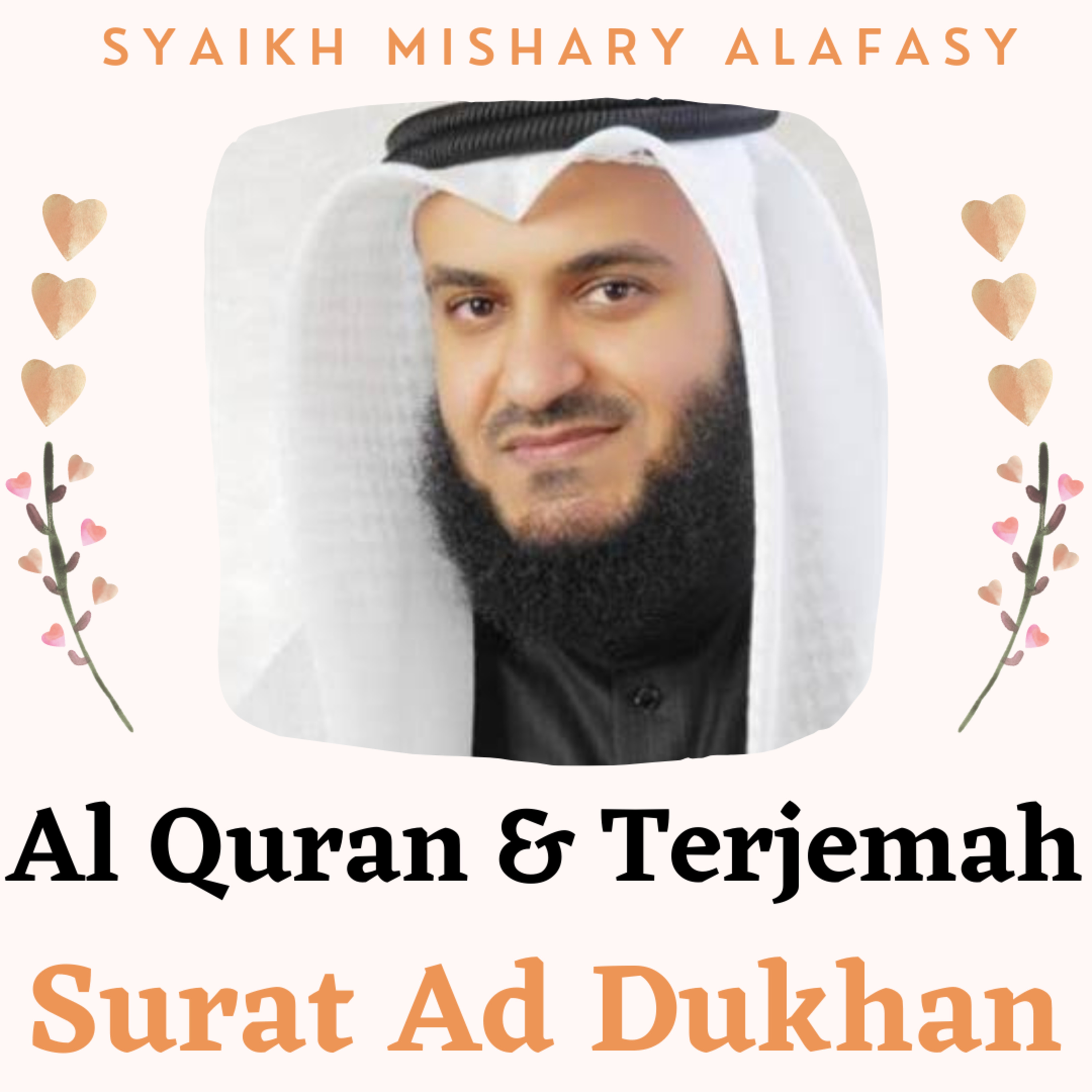 Al Quran & Terjemah #44 Ad Dukhan