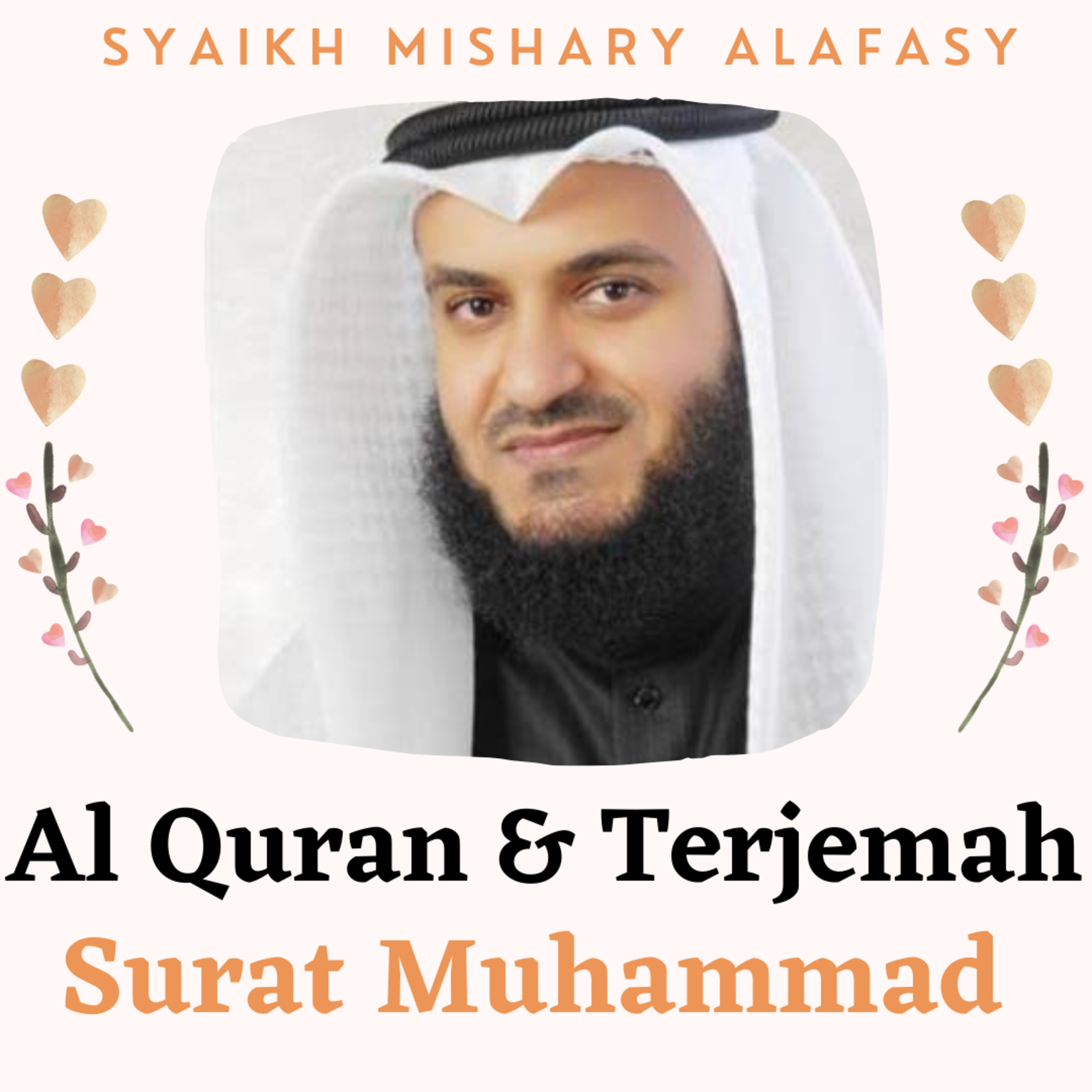 Al Quran & Terjemah #47 Muhammad