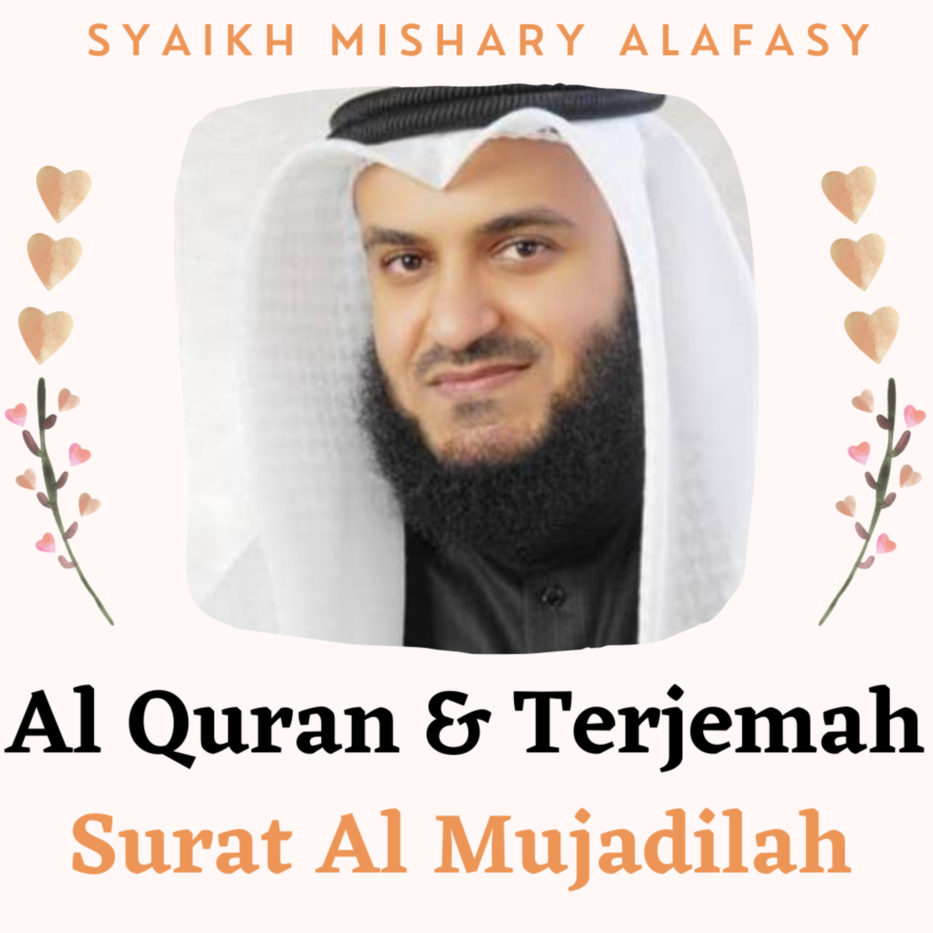 Al Quran & Terjemah #58 Al Mujadilah