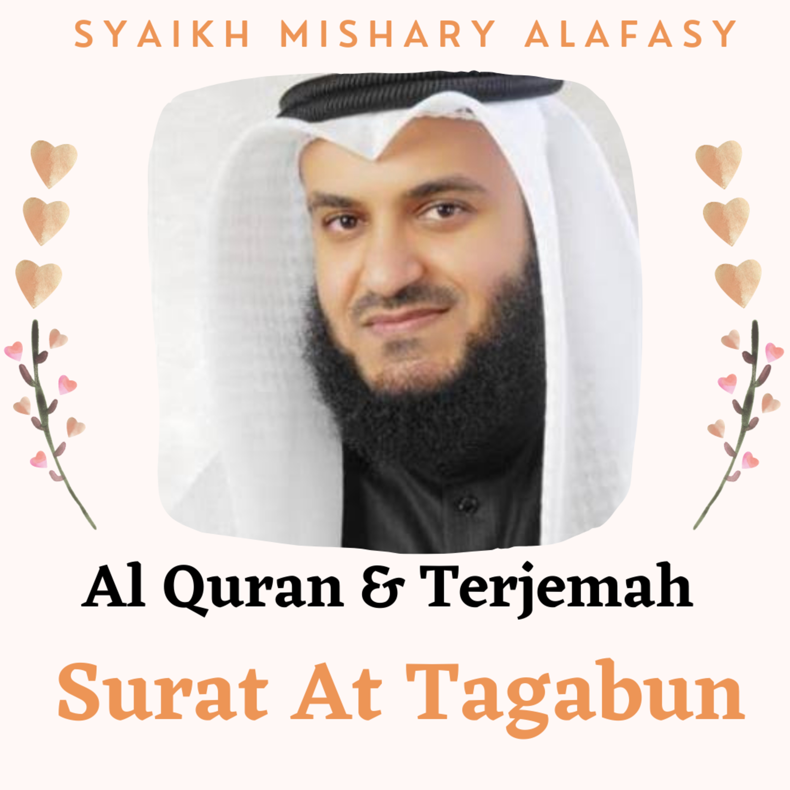 Al Quran & Terjemah #64 At Tagabun