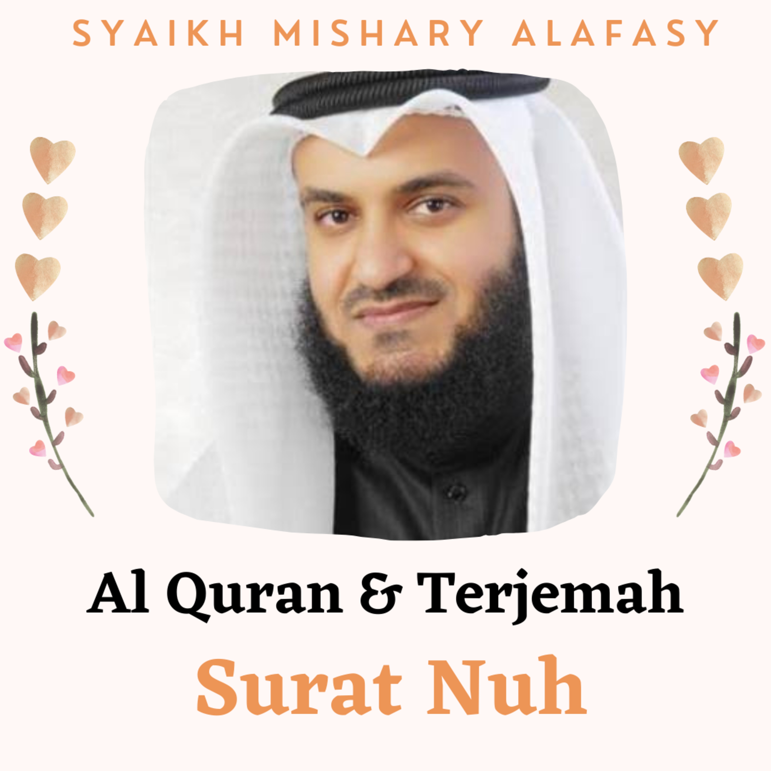 Al Quran & Terjemah #71 Nuh
