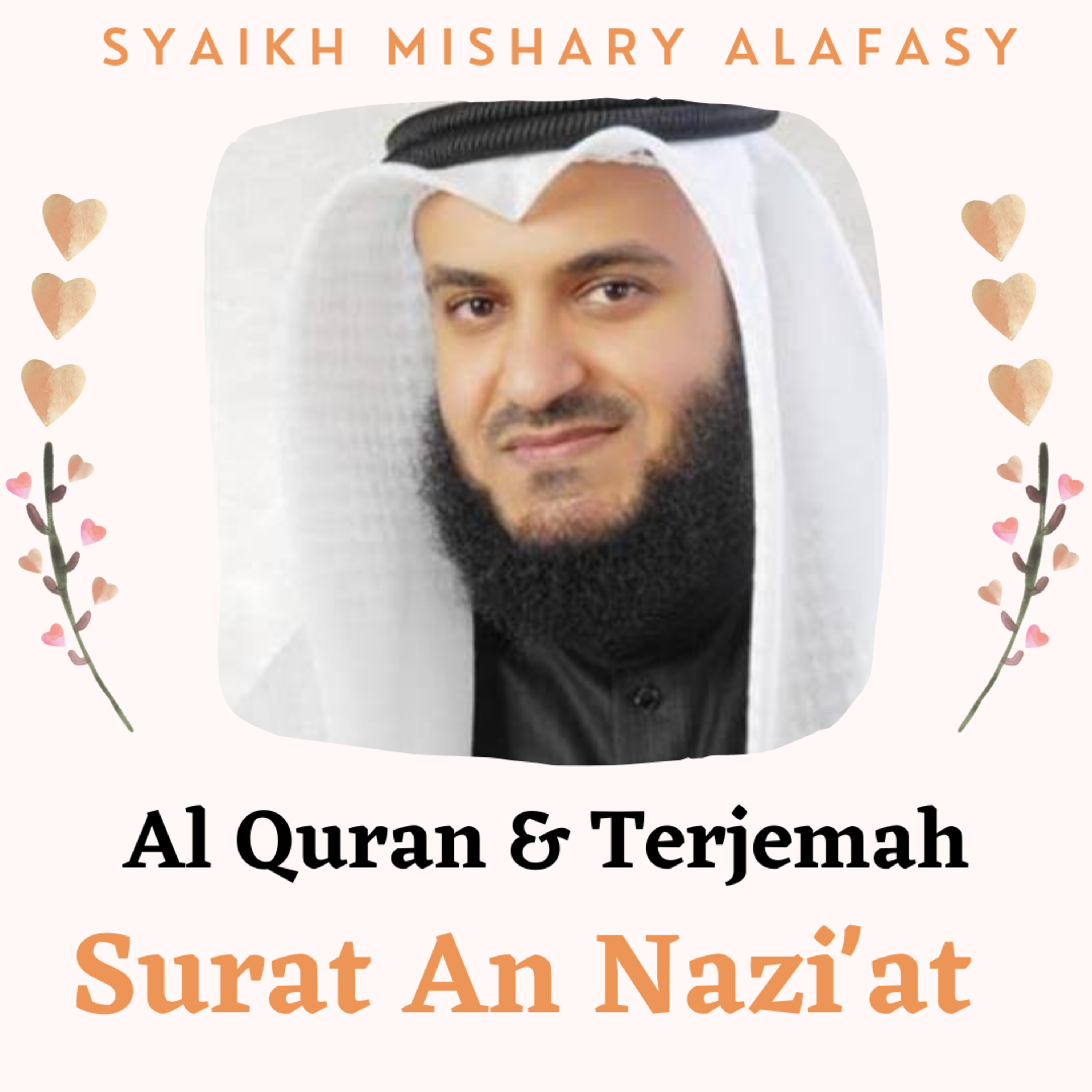 Al Quran & Terjemah #79 An Naziat