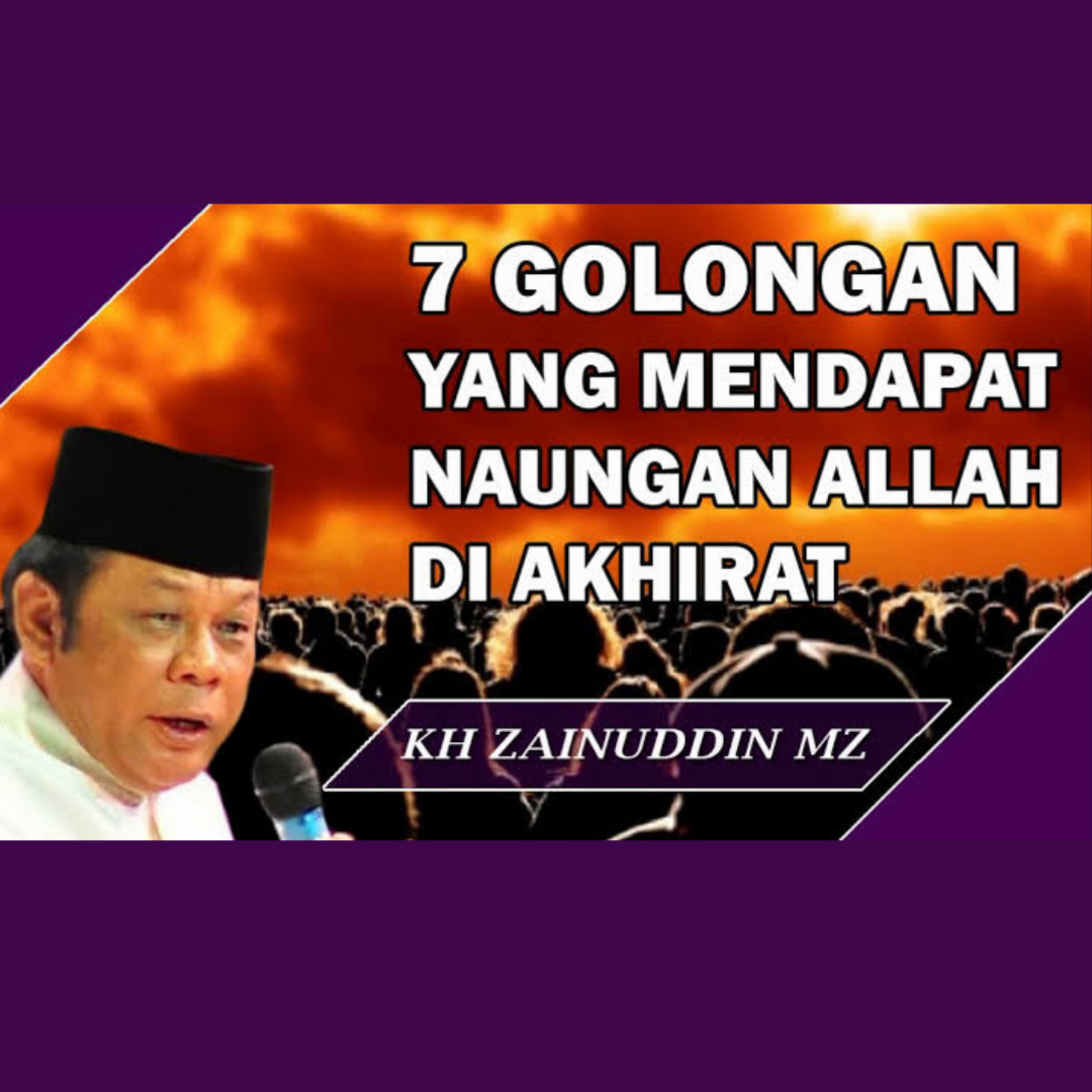7 Golongan yang Mendapatkan Naungan